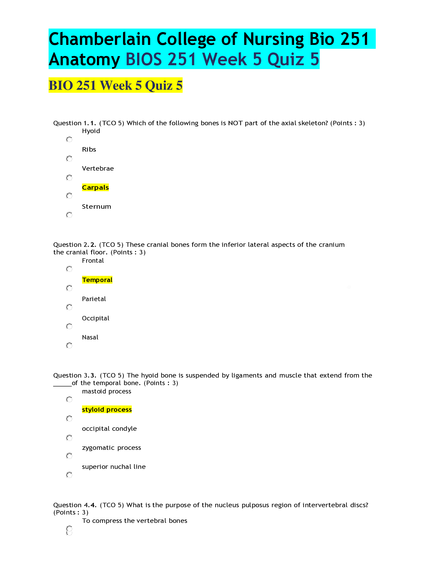 Chamberlain College of Nursing Bio 251 Anatomy BIOS 251 Week 5 Quiz 5