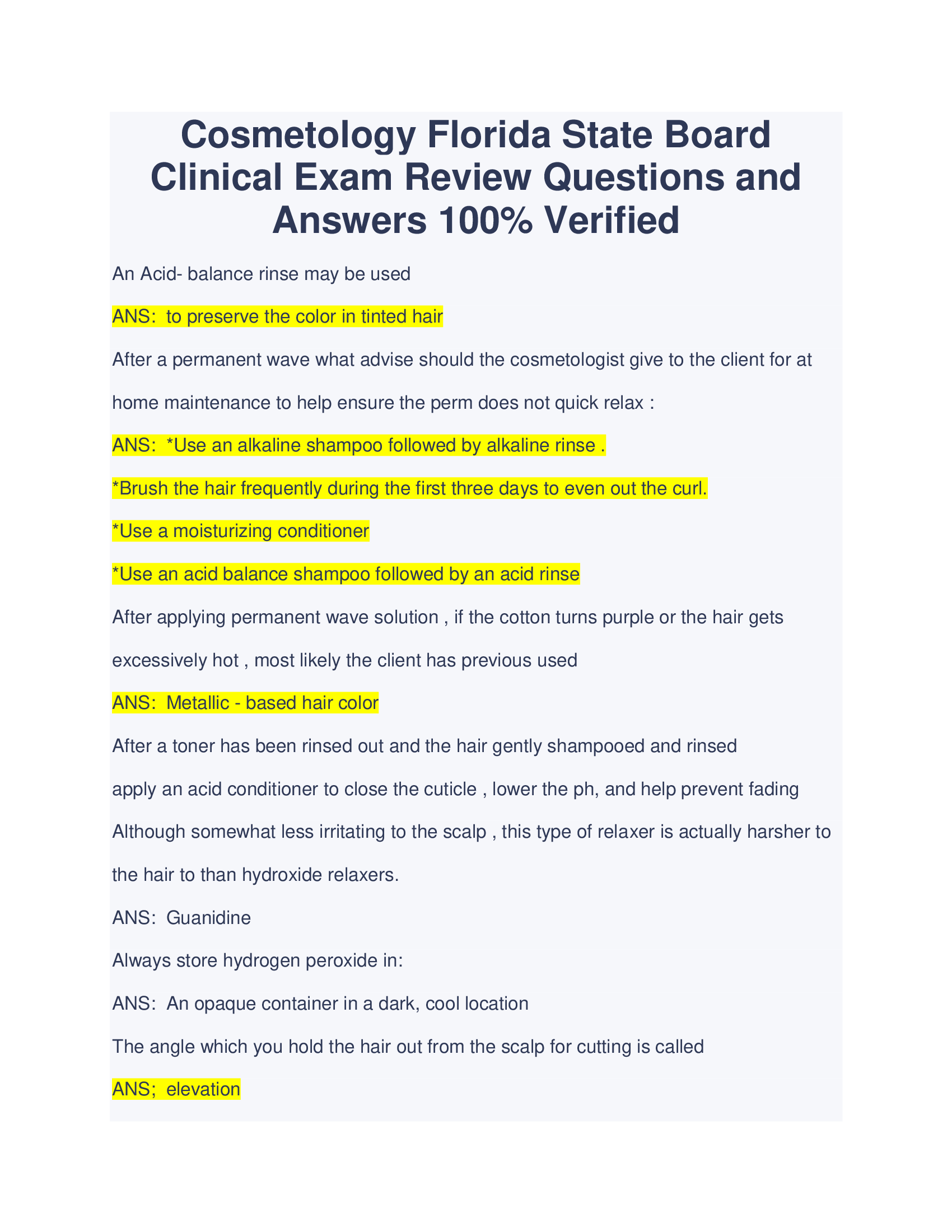 Cosmetology Florida State Board Clinical Exam Review Questions and Answers 100% Verified