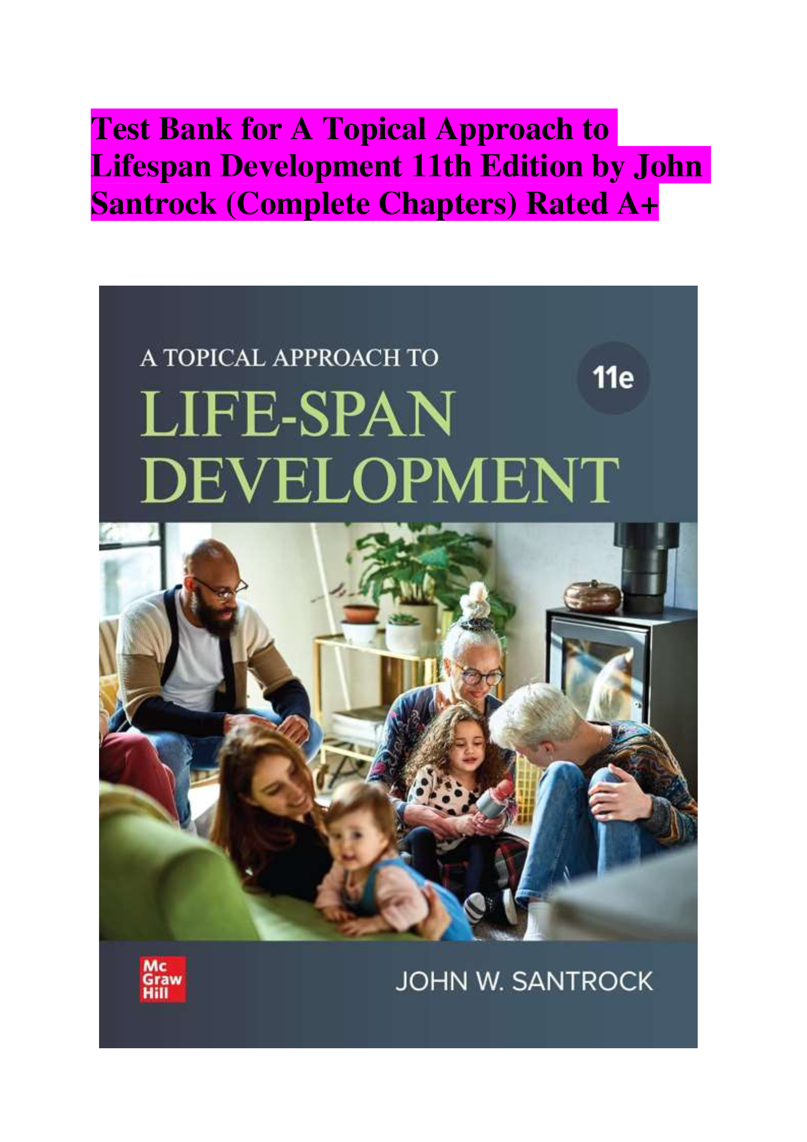 Test Bank for A Topical Approach to Lifespan Development 11th Edition by John Santrock (Complete Chapters) Rated A+