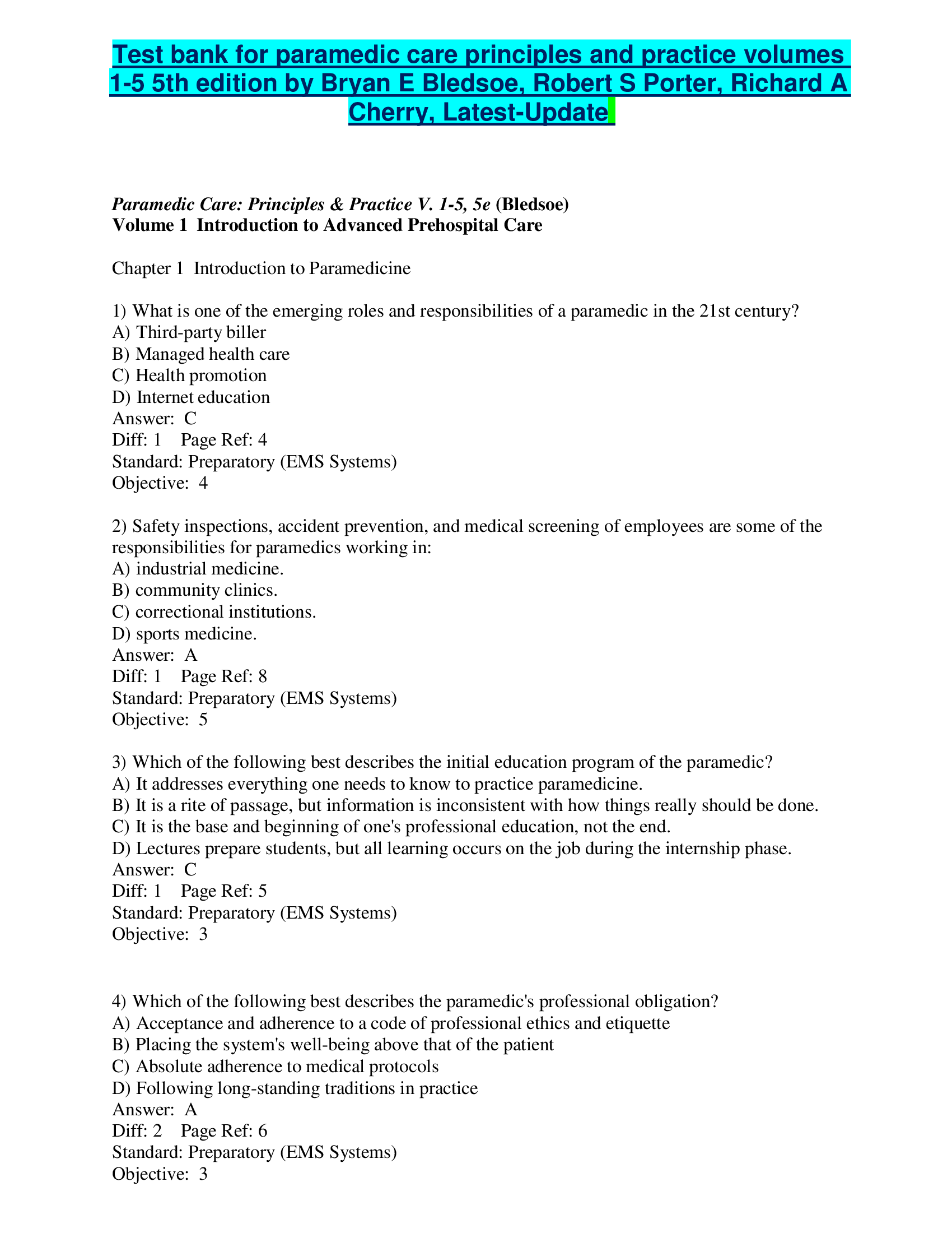 Test bank for Paramedic Care Principles and Practice Volumes 1-5 5th edition by Bryan E Bledsoe, Robert S Porter, Richard A Cherry, Latest-Update
