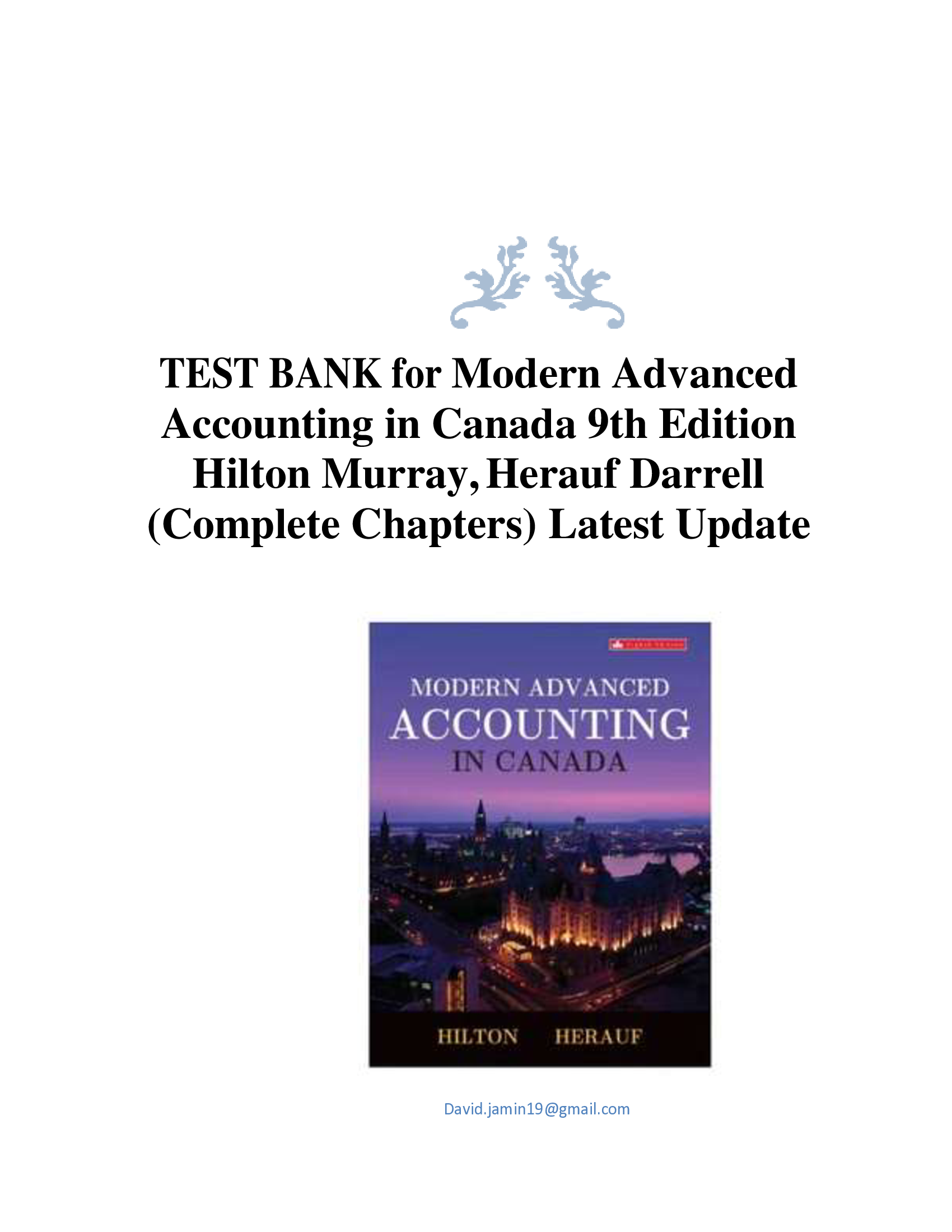 TEST BANK for Modern Advanced Accounting in Canada 9th Edition Hilton Murray, Herauf Darrell (Complete Chapters) Latest Update