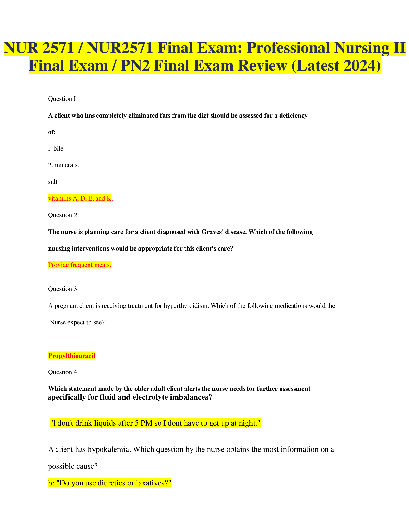 NUR 2571, NUR2571 Final Exam: Professional Nursing II Final Exam, PN2 Final Exam Review (Latest 2024)