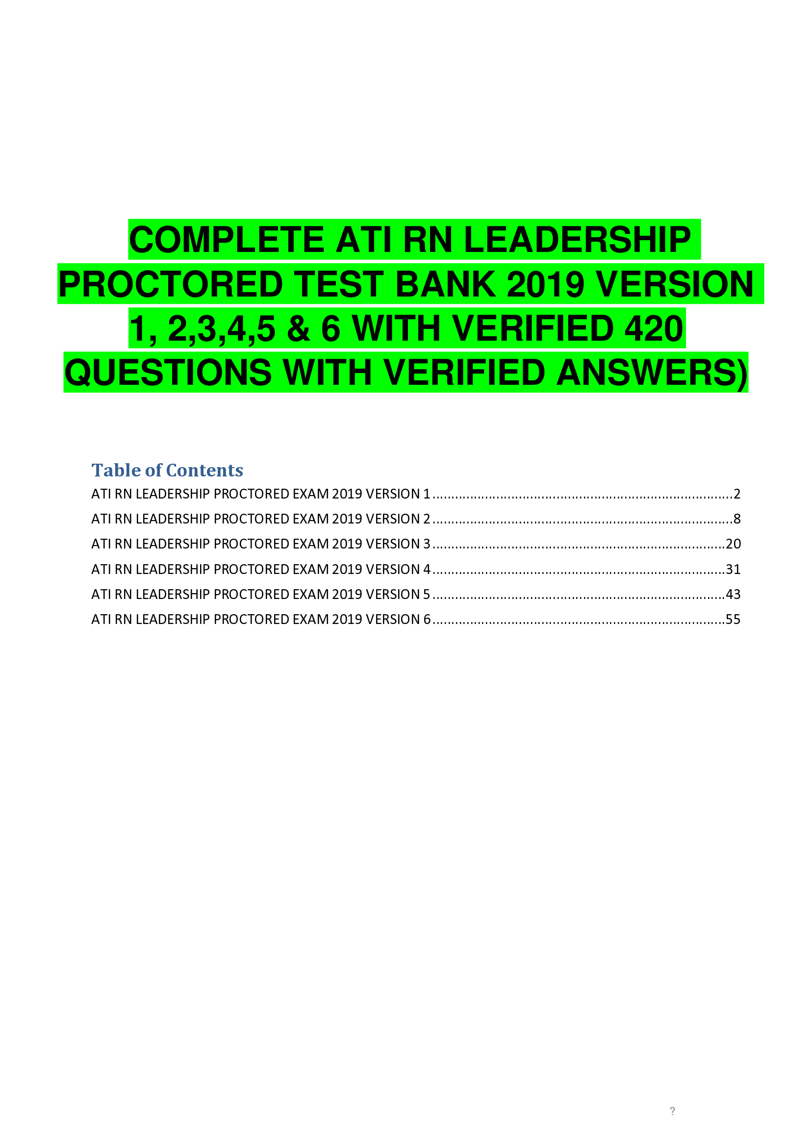 ATI RN LEADERSHIP PROCTORED TEST BANK 2019 VERSION 1, 2,3,4,5 & 6 WITH VERIFIED ANSWERS)