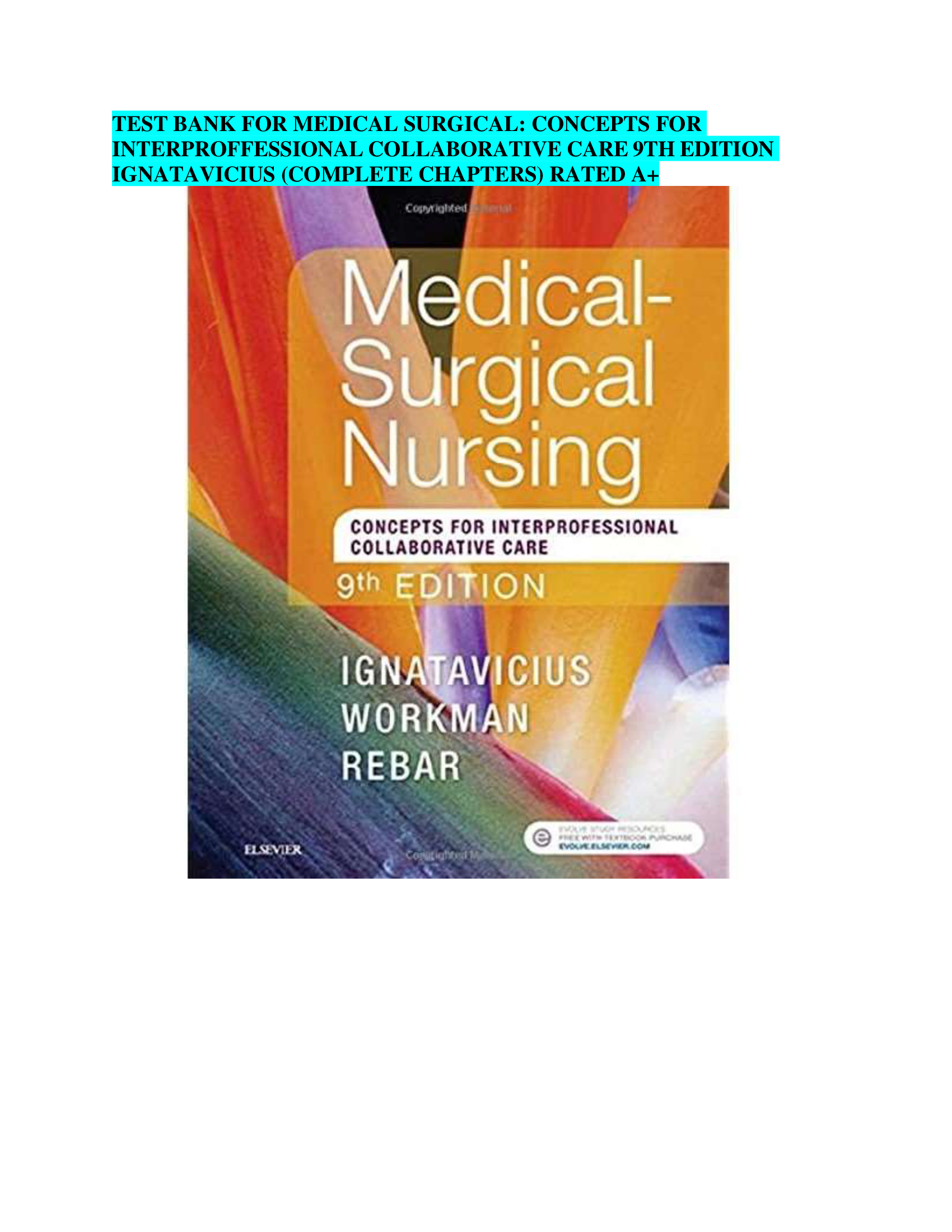 TEST BANK FOR MEDICAL SURGICAL: CONCEPTS FOR INTERPROFFESSIONAL COLLABORATIVE CARE 9TH EDITION IGNATAVICIUS (COMPLETE CHAPTERS) RATED A+
