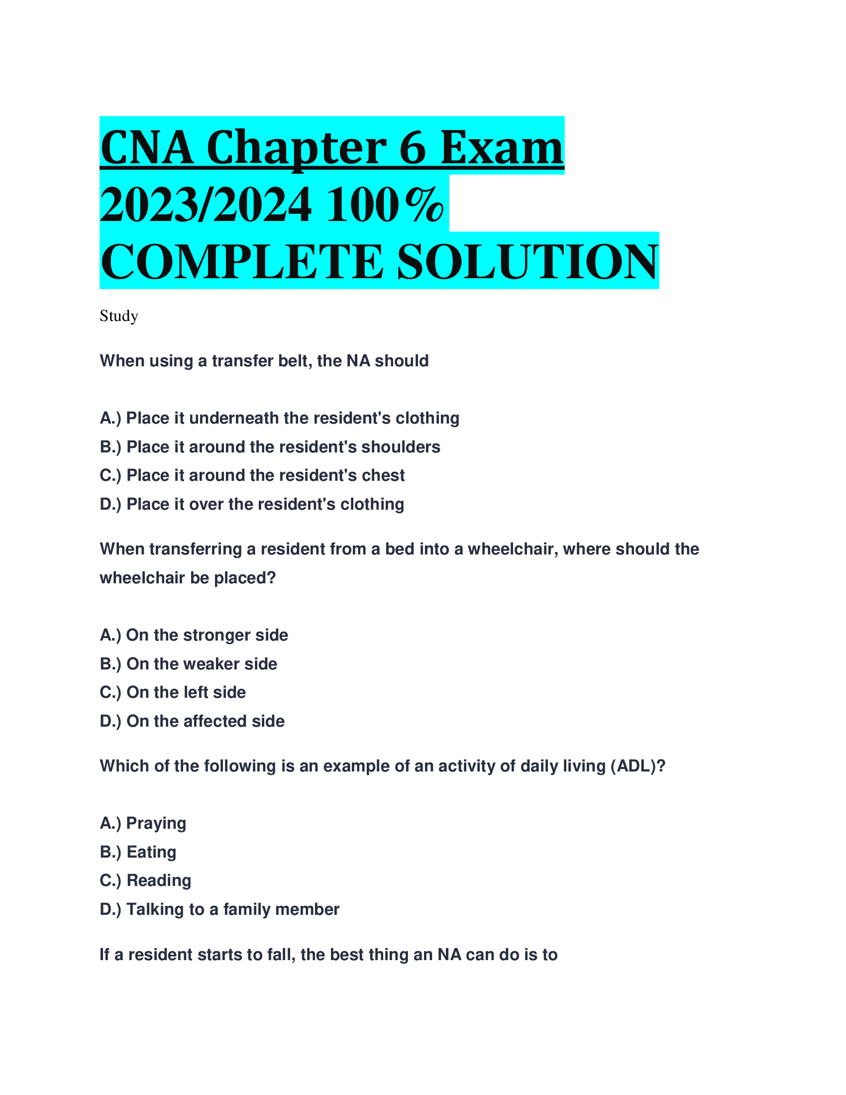 CNA Chapter 6 Exam 2023,2024 COMPLETE SOLUTION
