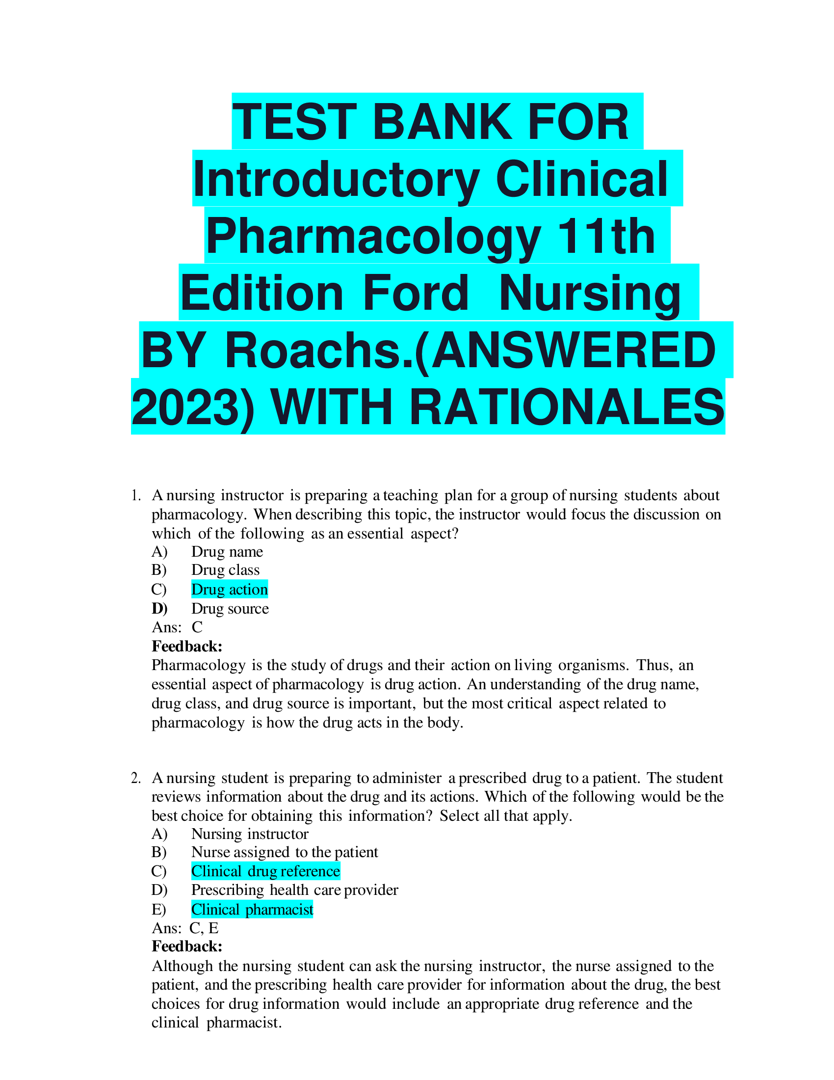 TEST BANK FOR  Introductory Clinical  Pharmacology 11th  Edition Ford Nursing BY Roachs.(ANSWERED 2023,2024) WITH RATIONALES