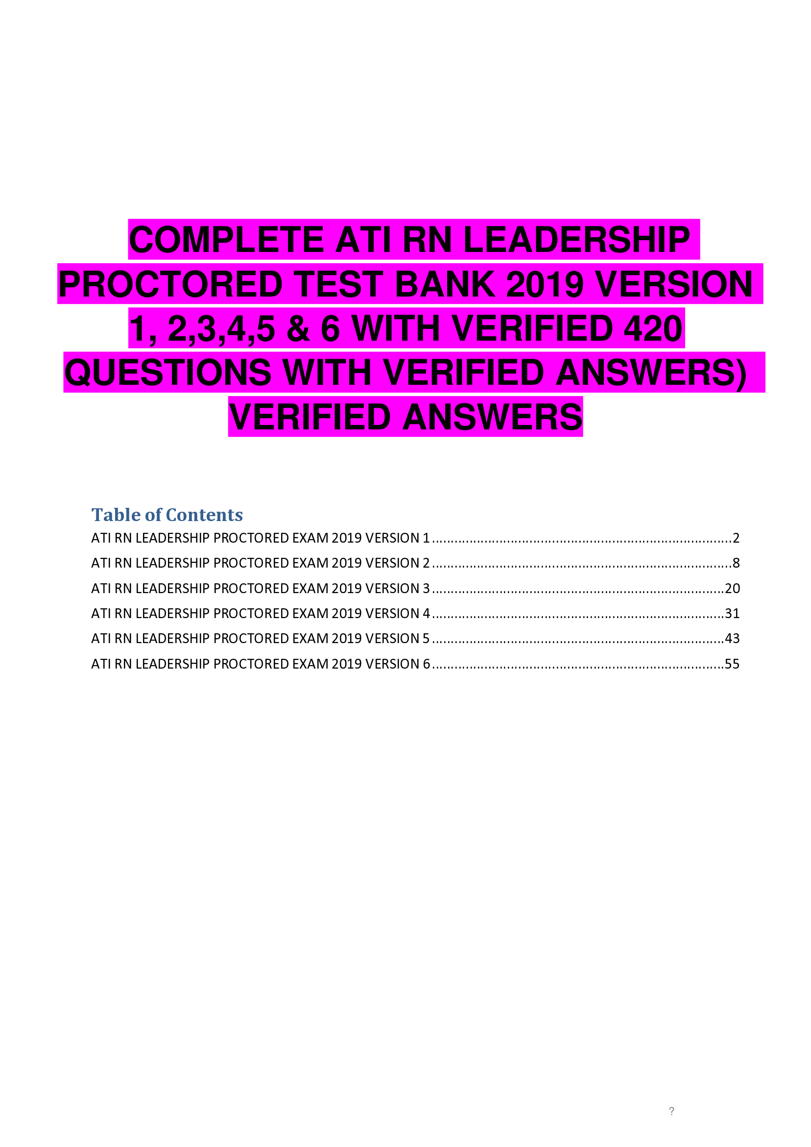 COMPLETE ATI RN LEADERSHIP  PROCTORED TEST BANK 2019 VERSION  1, 2,3,4,5 & 6 WITH VERIFIED 420 QUESTIONS WITH VERIFIED ANSWERS) VERIFIED ANSWERS