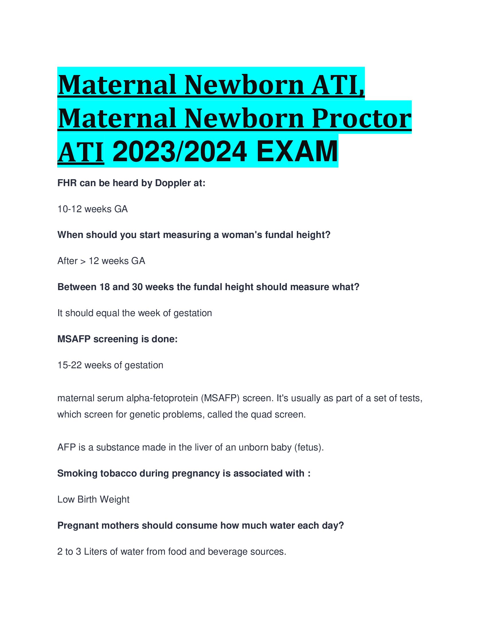 Maternal Newborn ATI, Maternal Newborn Proctor ATI 2023,2024 EXAM