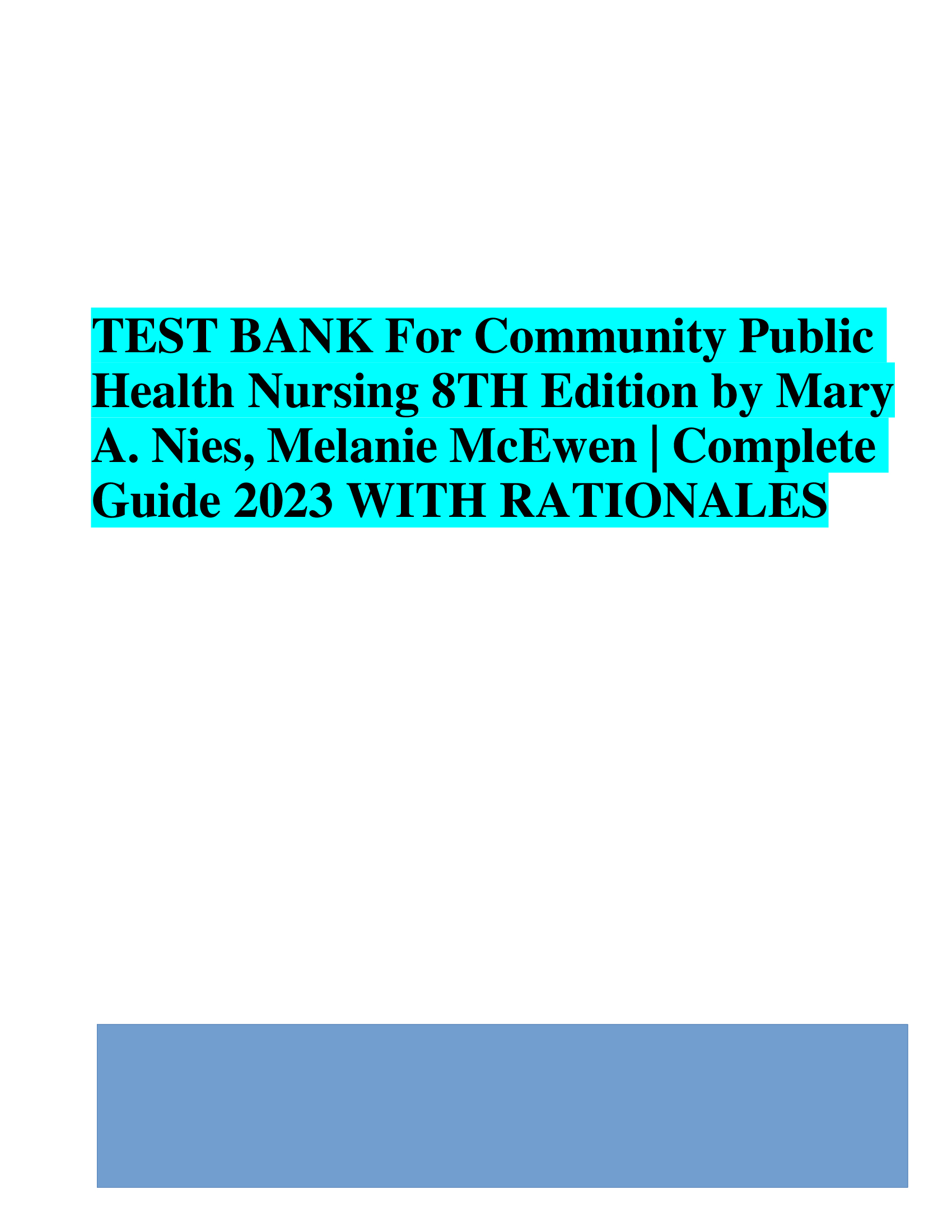 TEST BANK For Community Public  Health Nursing 8TH Edition by Mary A. Nies, Melanie McEwen | Complete  Guide 2023,2024 WITH RATIONALES