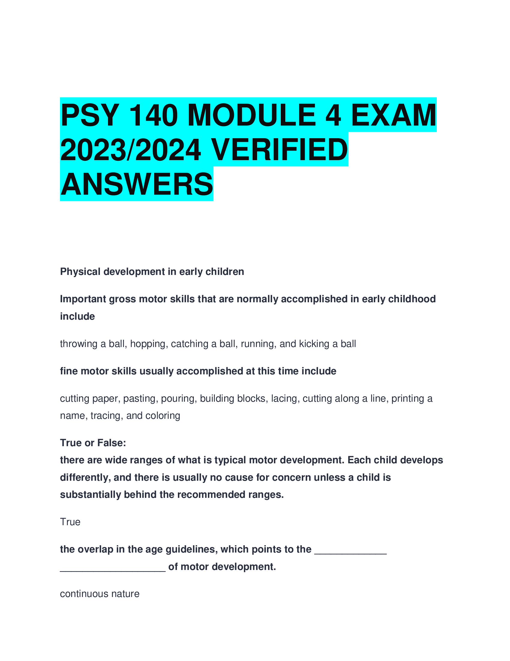 PSY 140 MODULE 4 EXAM  2023,2024 VERIFIED  ANSWERS