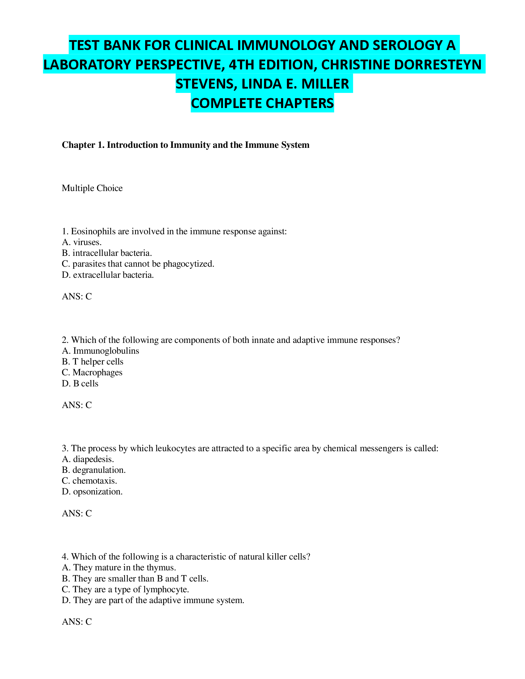 TEST BANK FOR CLINICAL IMMUNOLOGY AND SEROLOGY A  LABORATORY PERSPECTIVE, 4TH EDITION, CHRISTINE DORRESTEYN  STEVENS, LINDA E. MILLER  COMPLETE CHAPTERS