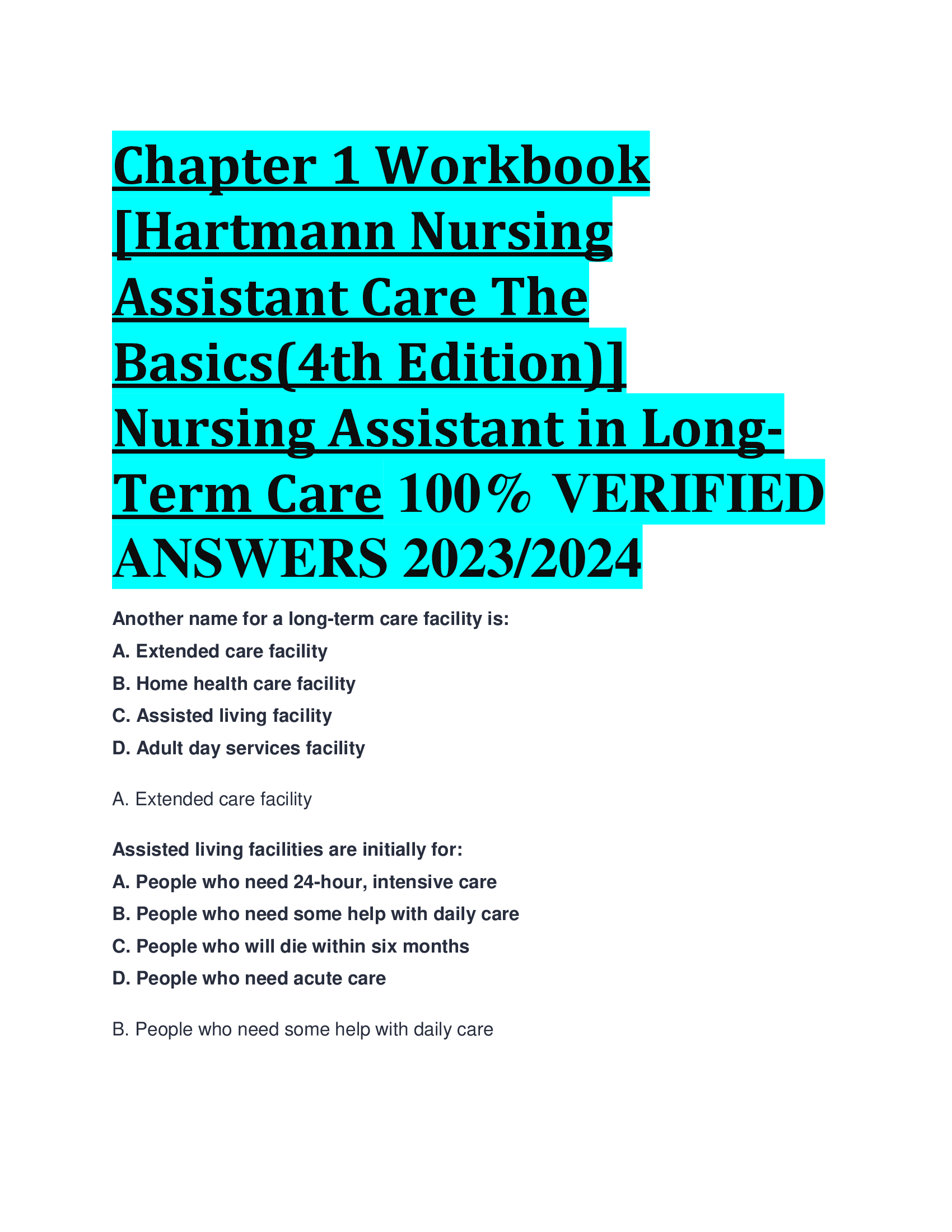 Chapter 1 Workbook [Hartmann Nursing Assistant Care The Basics(4th Edition)] Nursing Assistant in Long Term Care 100% VERIFIED  ANSWERS 2023,2024
