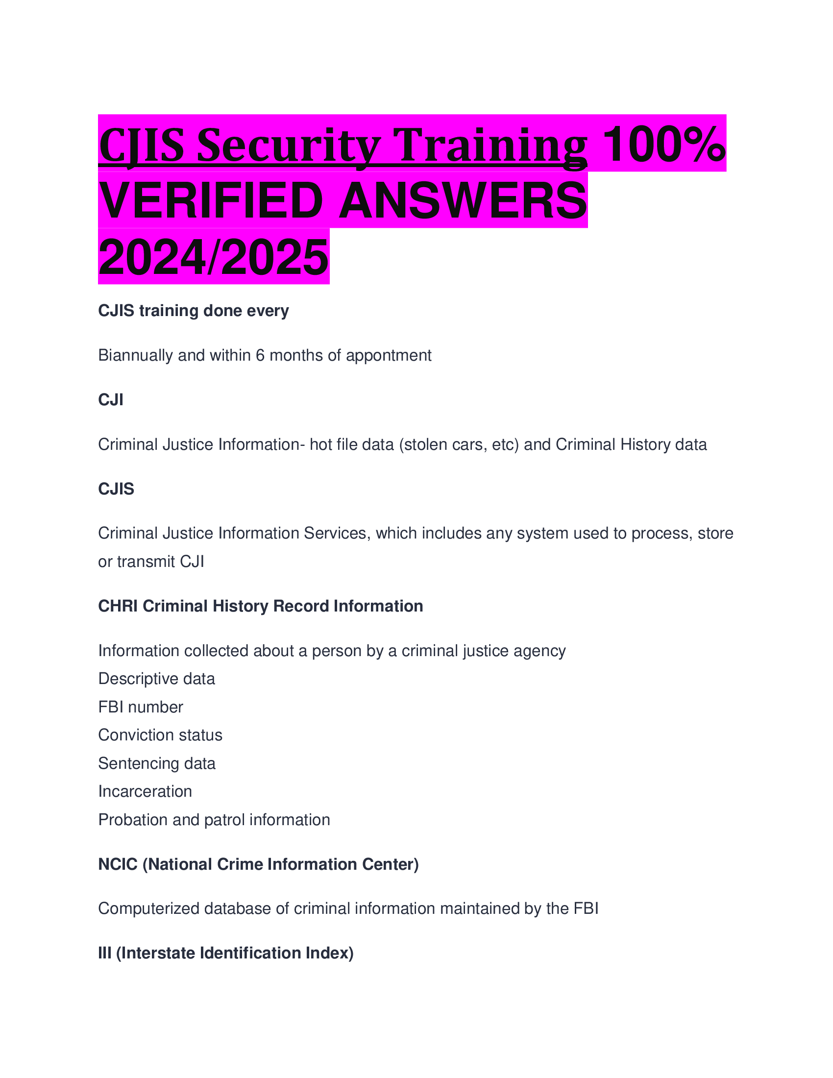 BEST ANSWERS CJIS Security Training 100 Percent  VERIFIED ANSWERS  2024, 2026