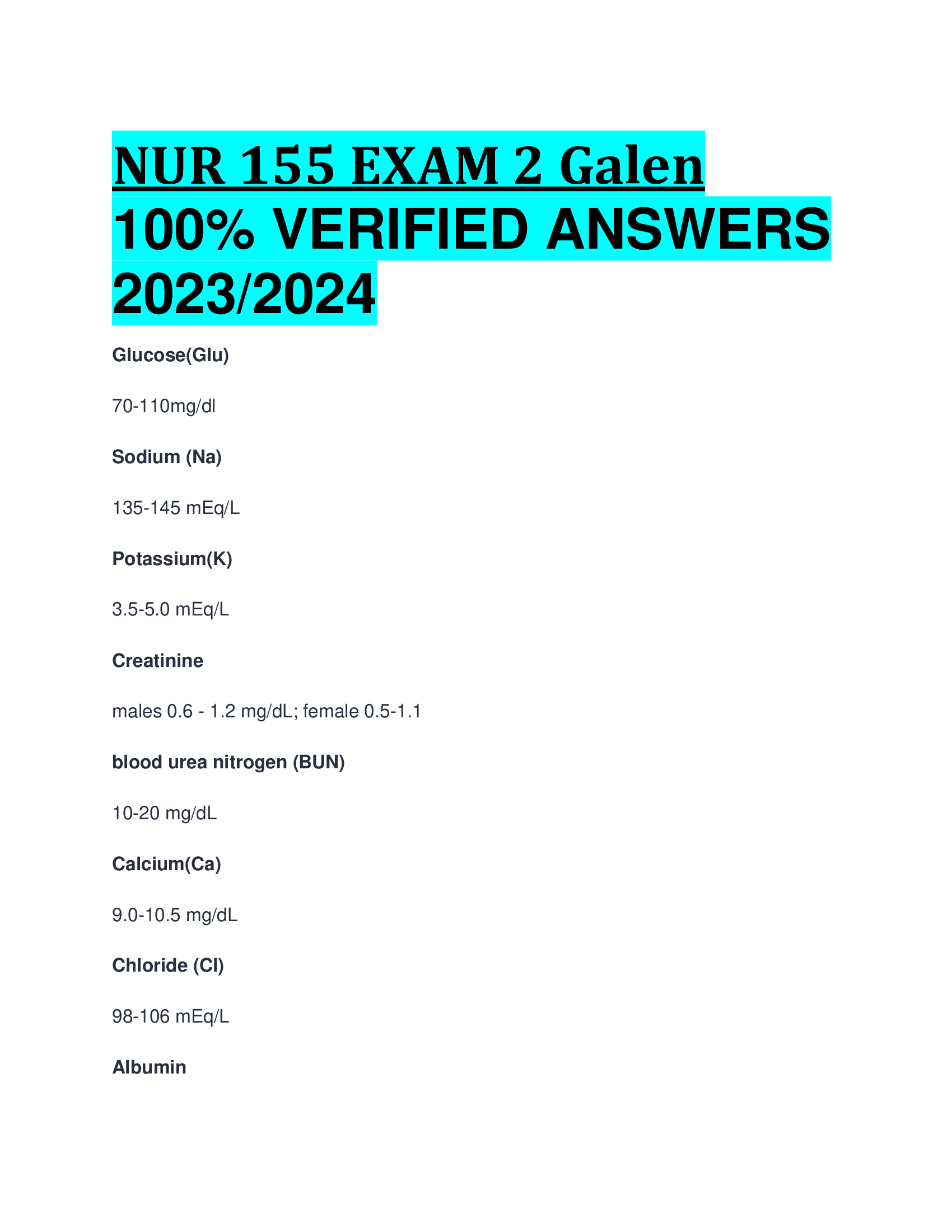 NUR 155 EXAM 2 Galen VERIFIED ANSWERS  2023,2024