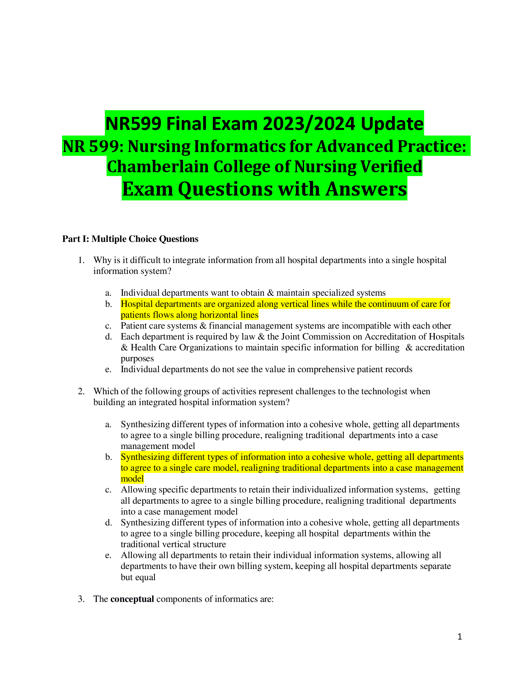 NR599 Final Exam 2023,2024 Update NR 599: Nursing Informatics for Advanced Practice:  Chamberlain College of Nursing Verified Exam Questions with Answers