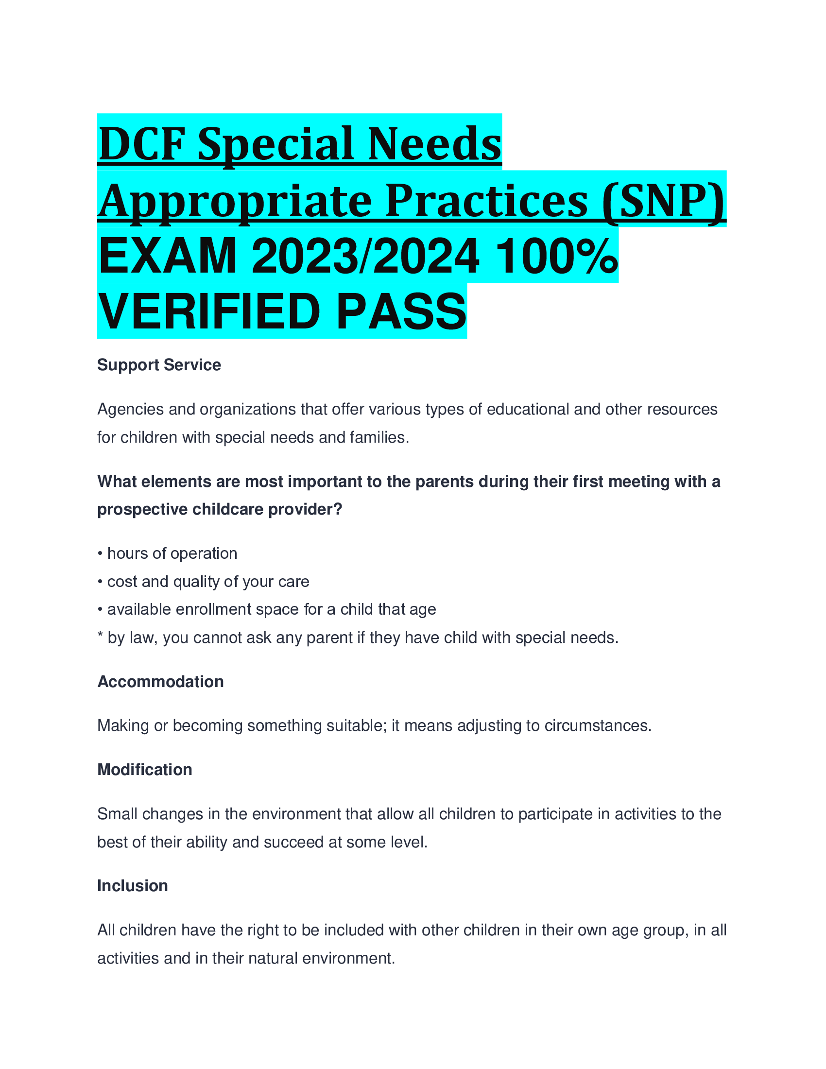 DCF Special Needs Appropriate Practices (SNP) EXAM 2023,2024 VERIFIED PASS