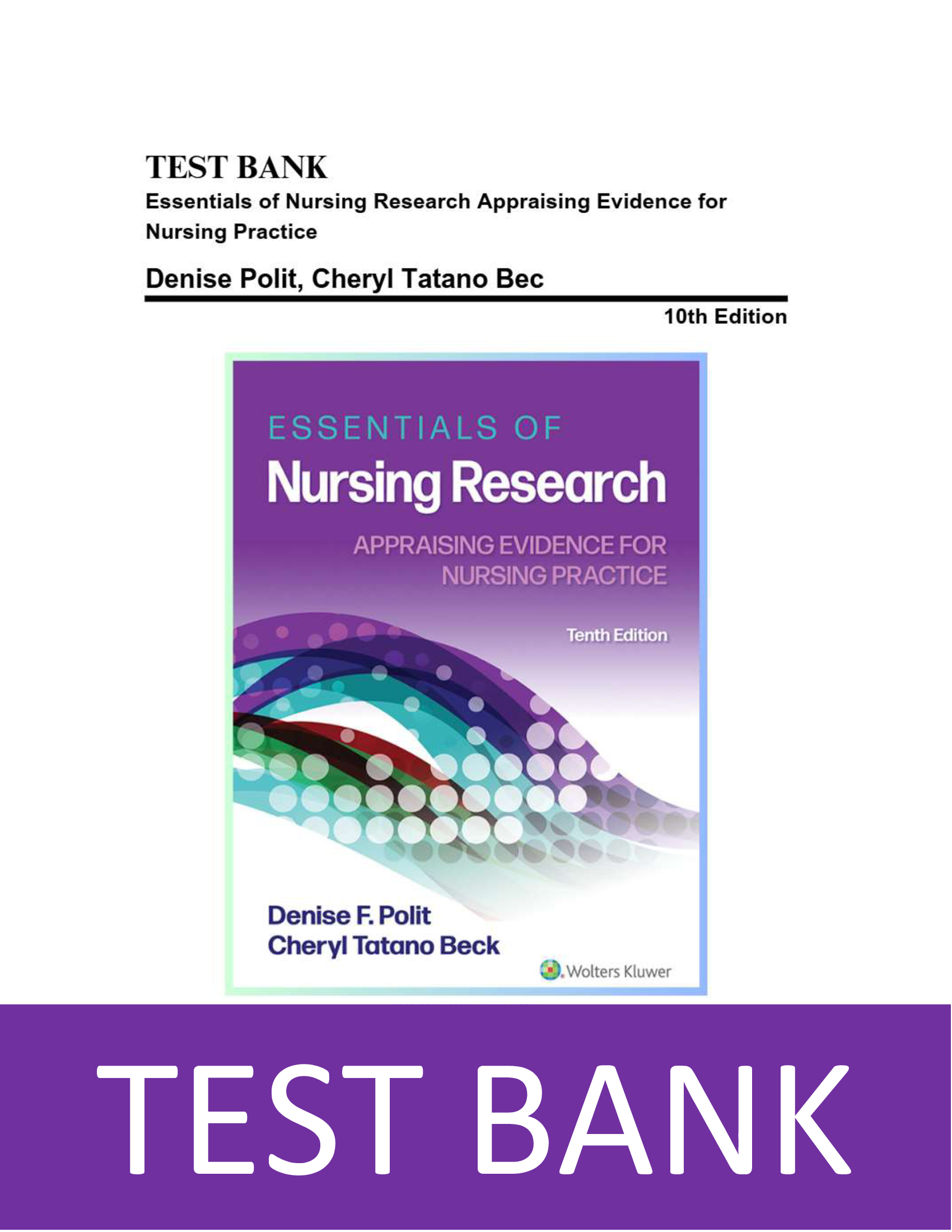 Test bank for Essentials of Nursing Research 10th Edition Polit | All Chapters  Covered |  VERIFIED ANSWERS
