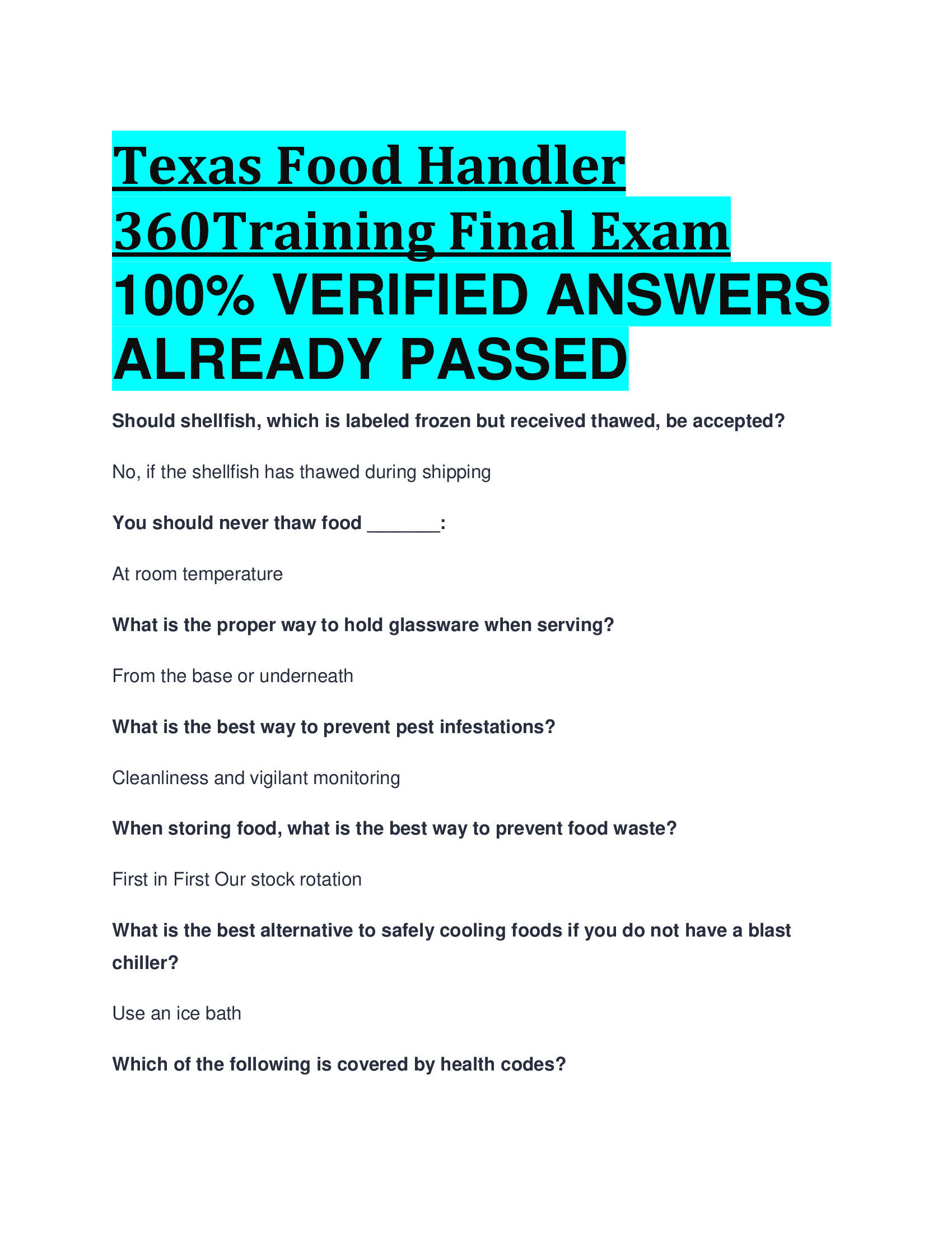 Texas Food Handler 360Training Final Exam VERIFIED ANSWERS  ALREADY PASSED