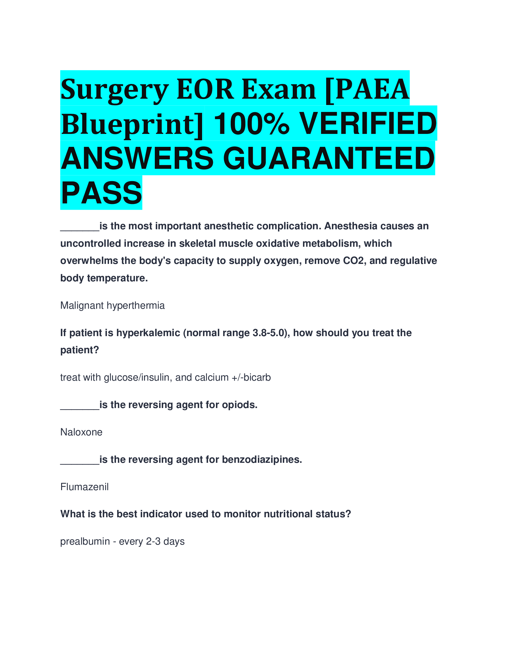 Surgery EOR Exam [PAEA Blueprint] VERIFIED  ANSWERS GUARANTEED  PASS