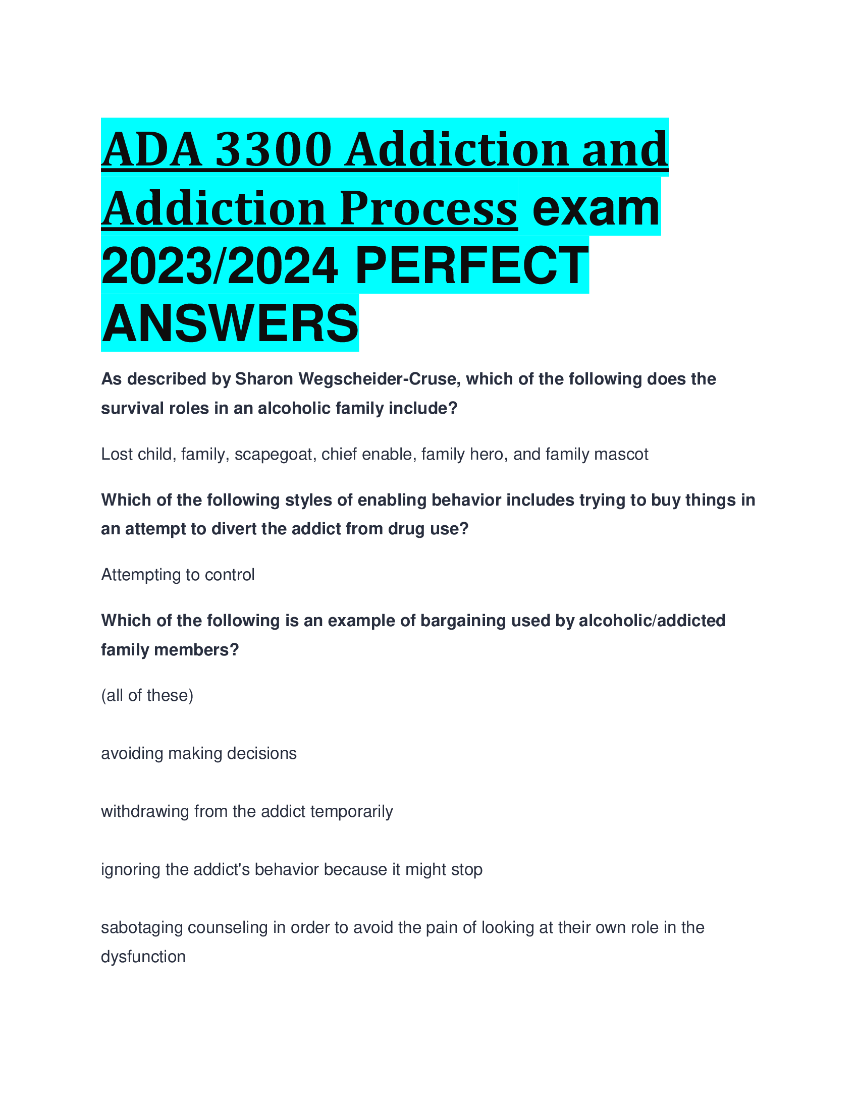 ADA 3300 Addiction and Addiction Process exam  2023,2024 PERFECT  ANSWERS