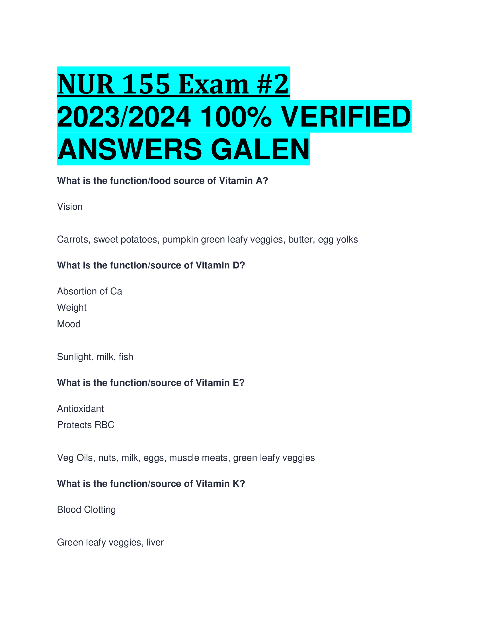 NUR 155 Exam 2 2023,2024  VERIFIED  ANSWERS GALEN COLLEGE
