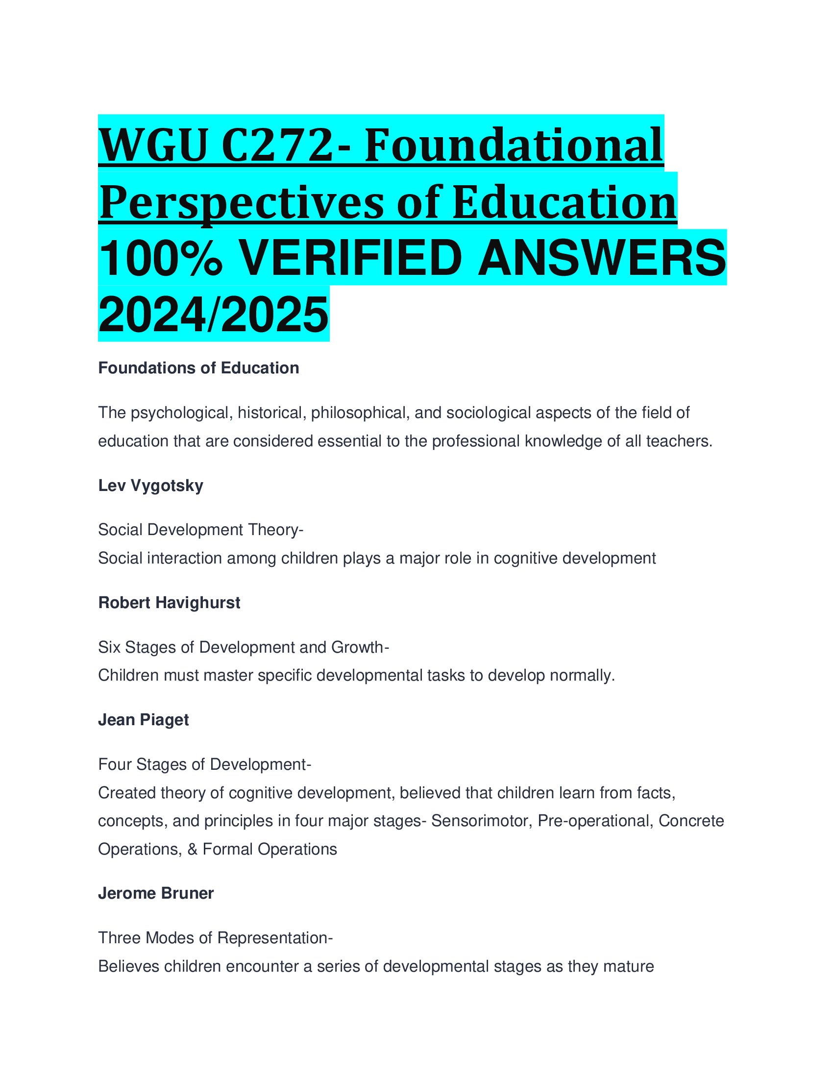WGU C272- Foundational Perspectives of Education VERIFIED ANSWERS  20242026