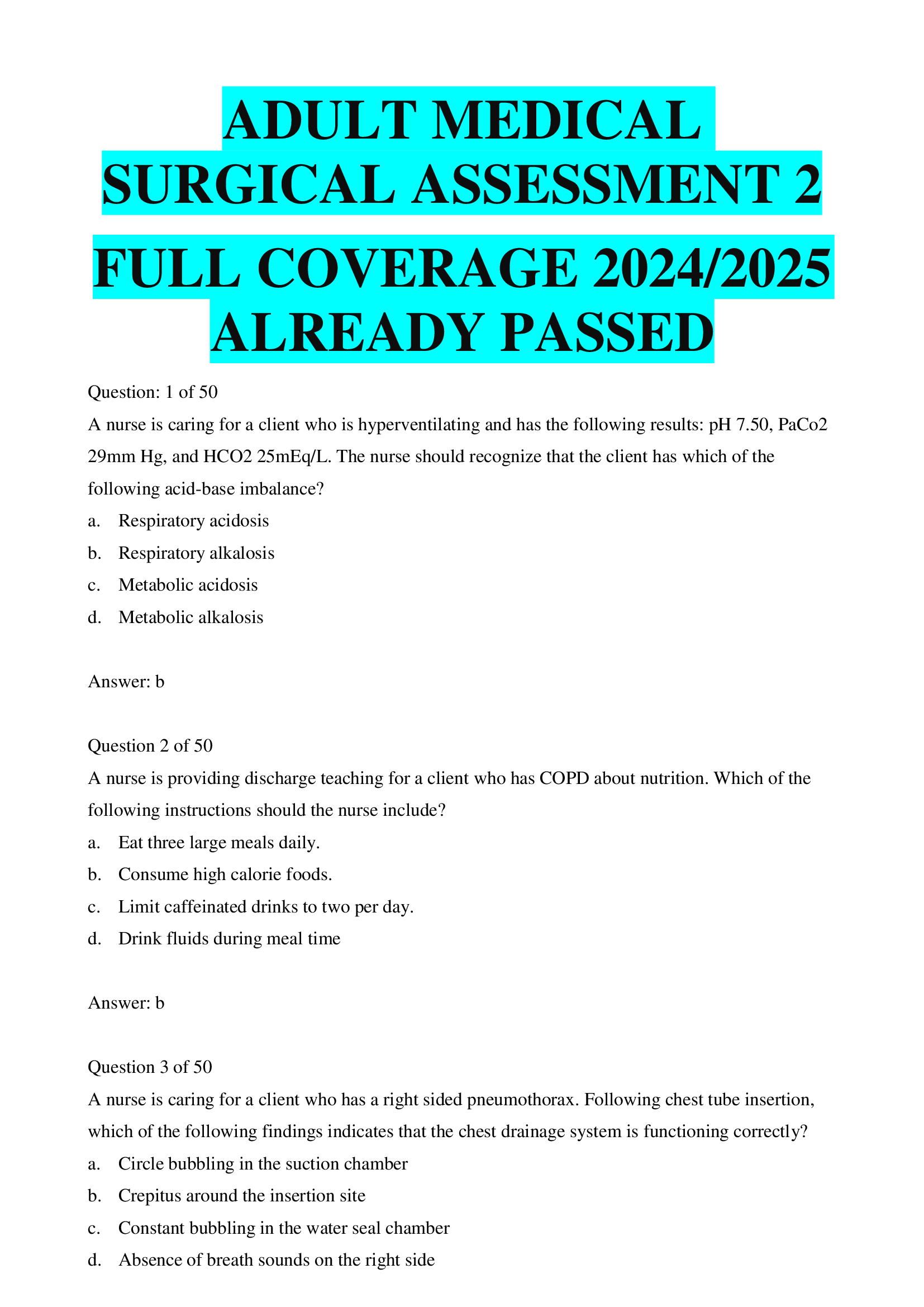 ADULT MEDICAL SURGICAL ASSESSMENT 2 FULL COVERAGE 20242026 ALREADY PASSED