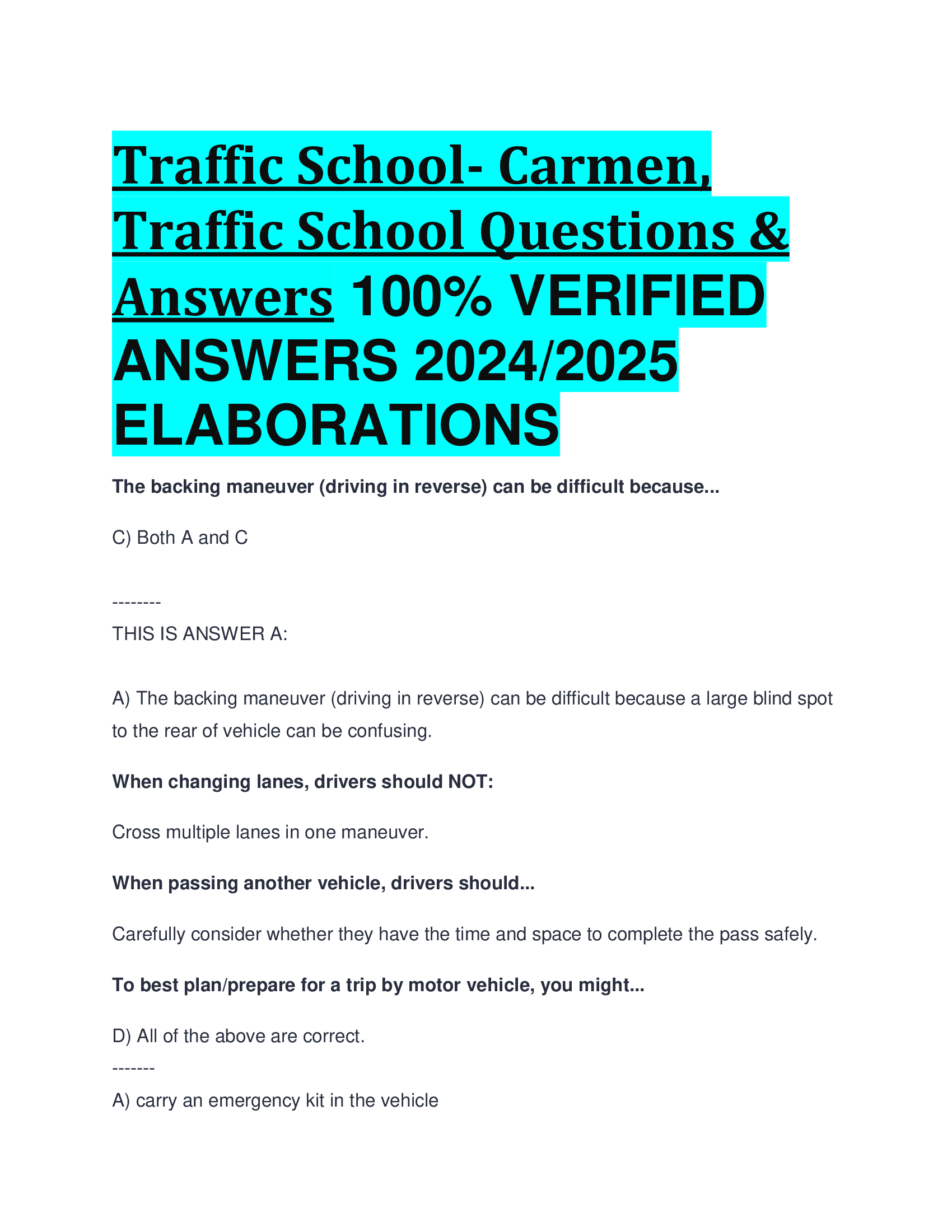 Traffic School- Carmen, Traffic School Questions & Answers VERIFIED  ANSWERS 20242026  ELABORATIONS