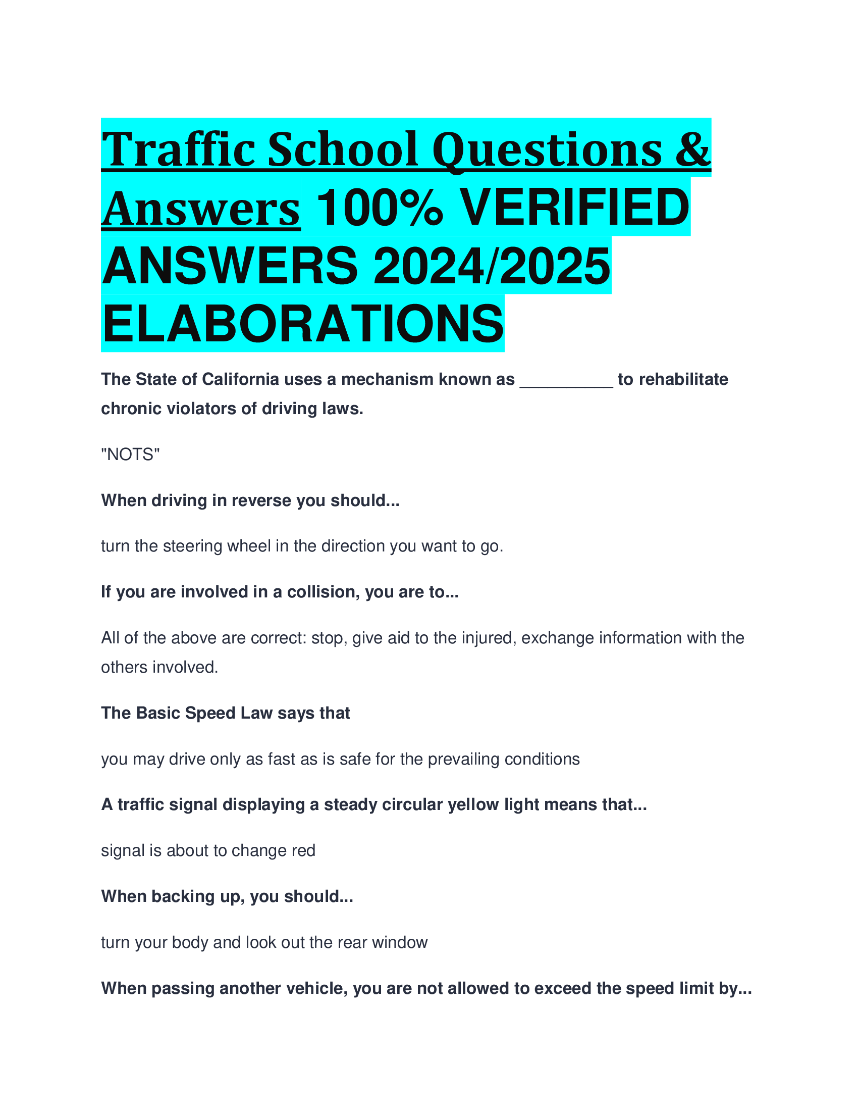 Traffic School Questions & Answers VERIFIED  ANSWERS 20242026  ELABORATIONS