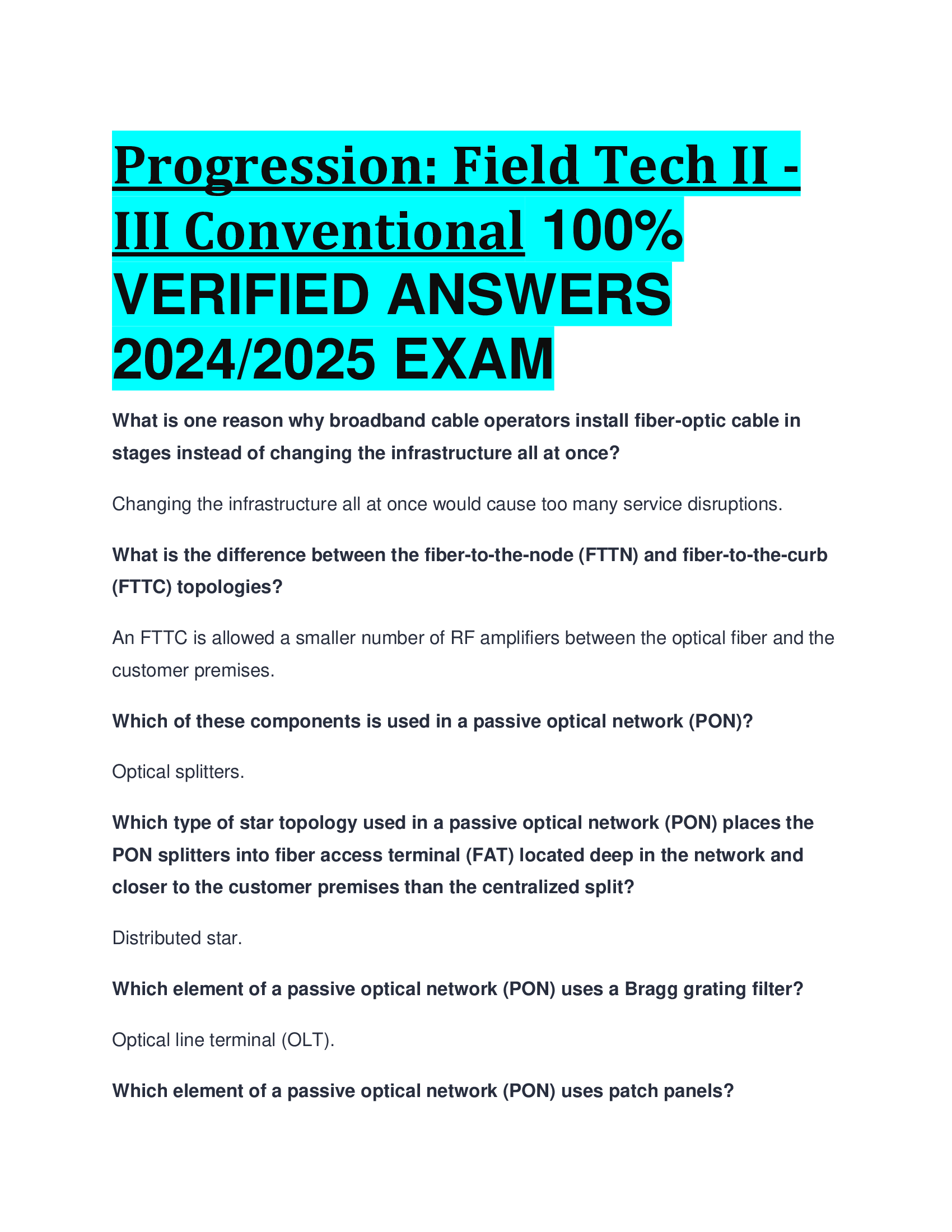 Progression: Field Tech II - III Conventional VERIFIED ANSWERS  2024, 2026 EXAM