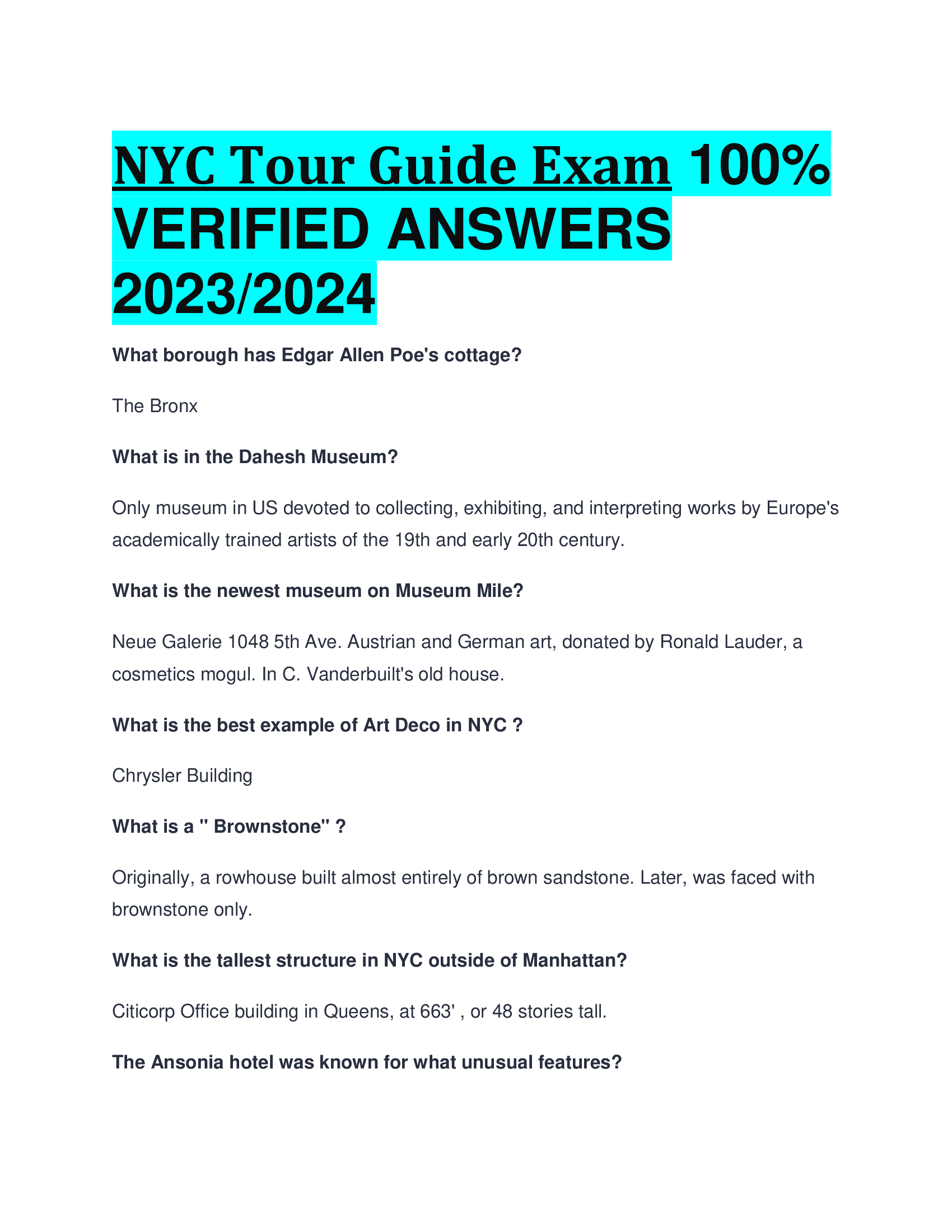 NYC Tour Guide Exam VERIFIED ANSWERS  2023,2024