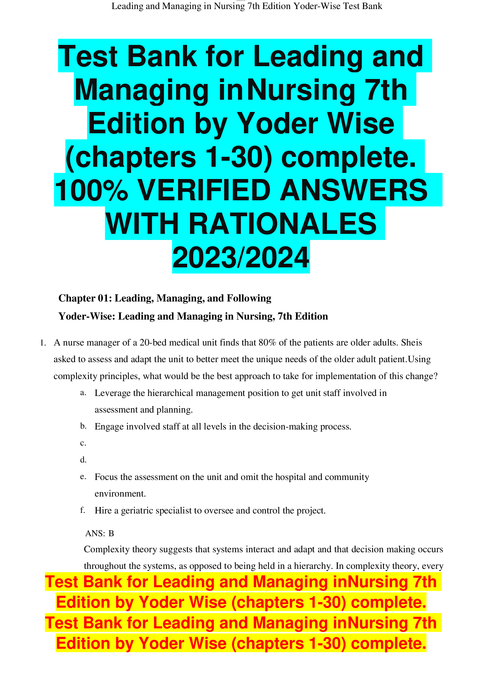 Test Bank for Leading and  Managing inNursing 7th  Edition by Yoder Wise (chapters 1-30) complete.  VERIFIED ANSWERS  WITH RATIONALES  2023,2024