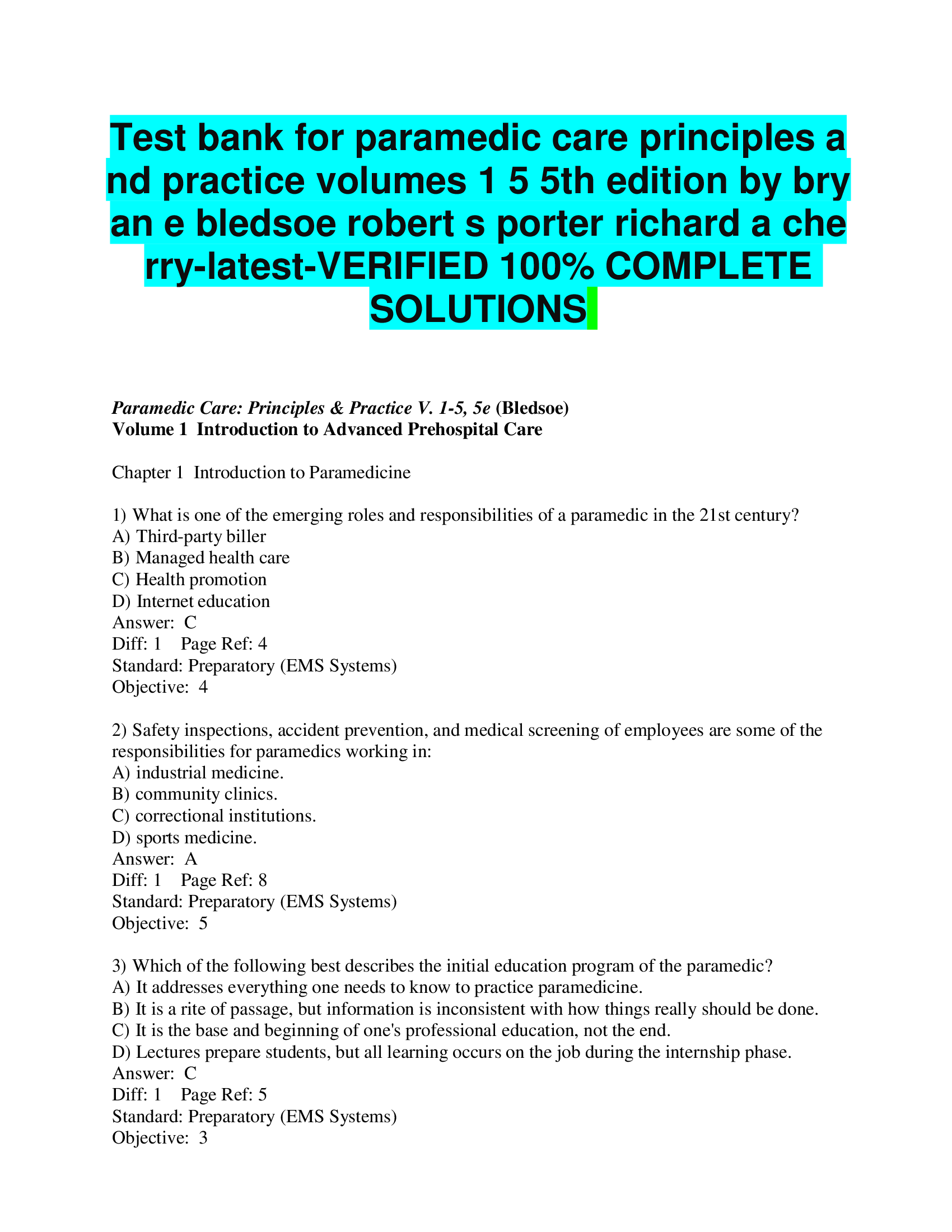 Test bank for paramedic care principles a nd practice volumes 1 5 5th edition by bryan e bledsoe robert s porter richard a cherry-latest-VERIFIED 100% COMPLETE  SOLUTIONS