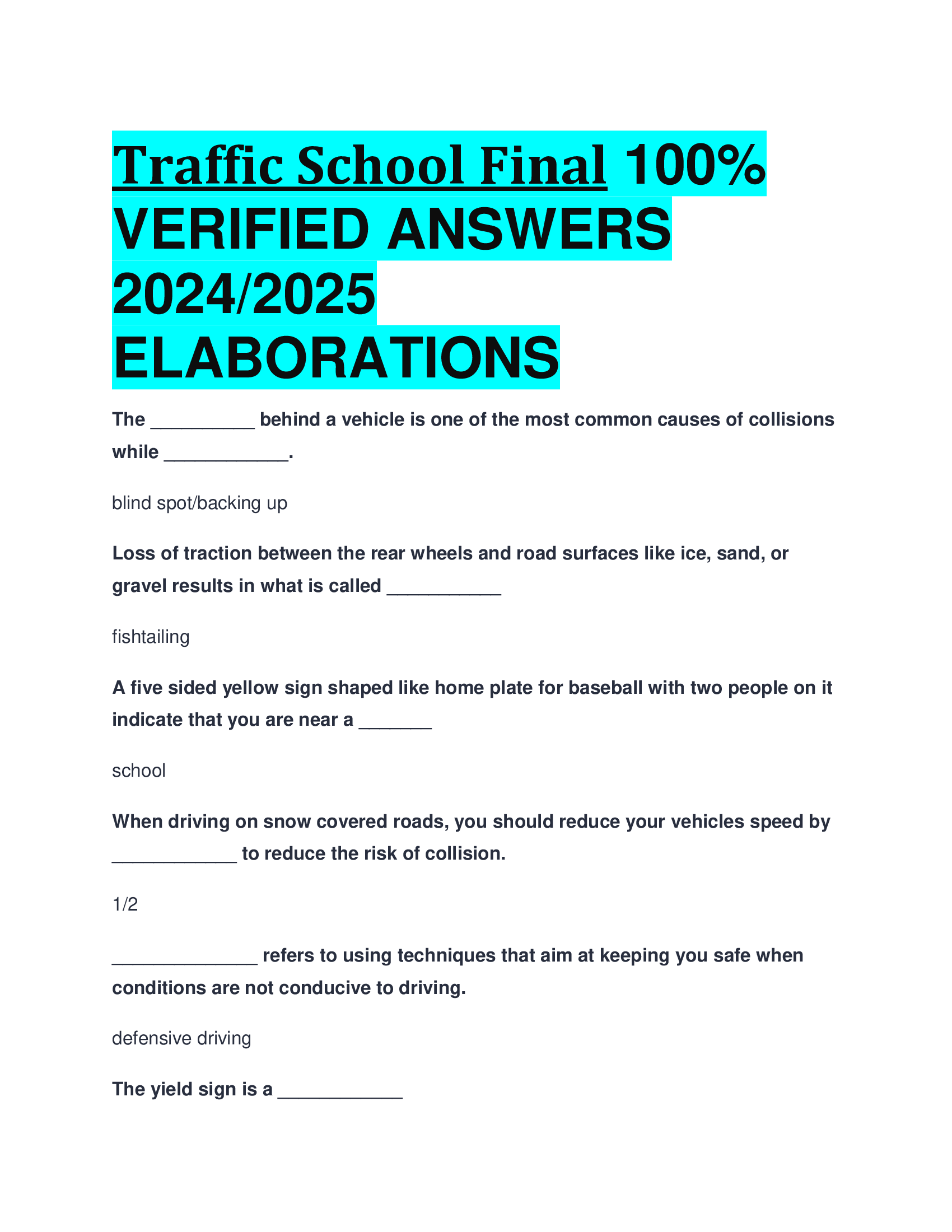Traffic School Final VERIFIED ANSWERS  20242026  ELABORATIONS