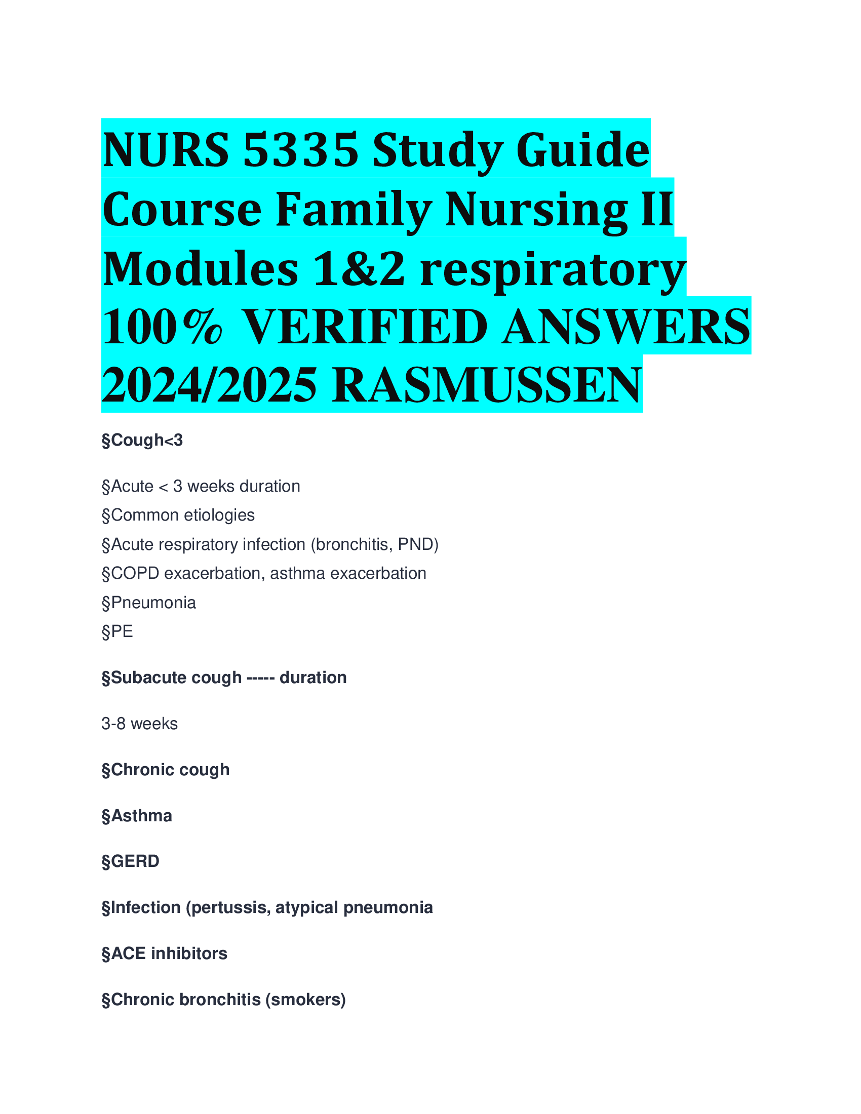 NURS 5335 Study Guide Course Family Nursing II Modules 1&2 respiratory VERIFIED ANSWERS  20242026 RASMUSSEN