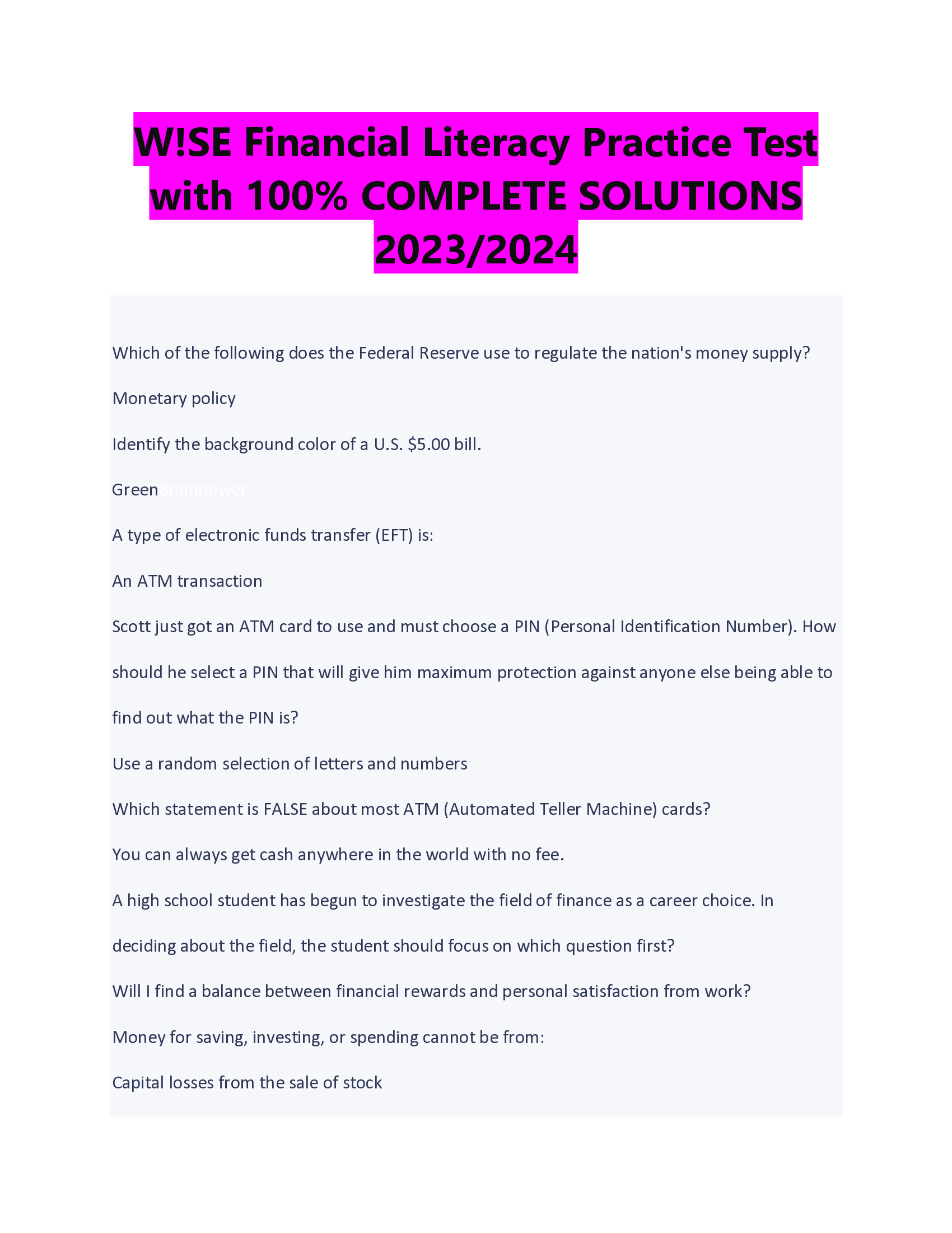 BEST REVIEW W!SE Financial Literacy Practice Test  with 100 Percent COMPLETE SOLUTIONS  2023, 2024