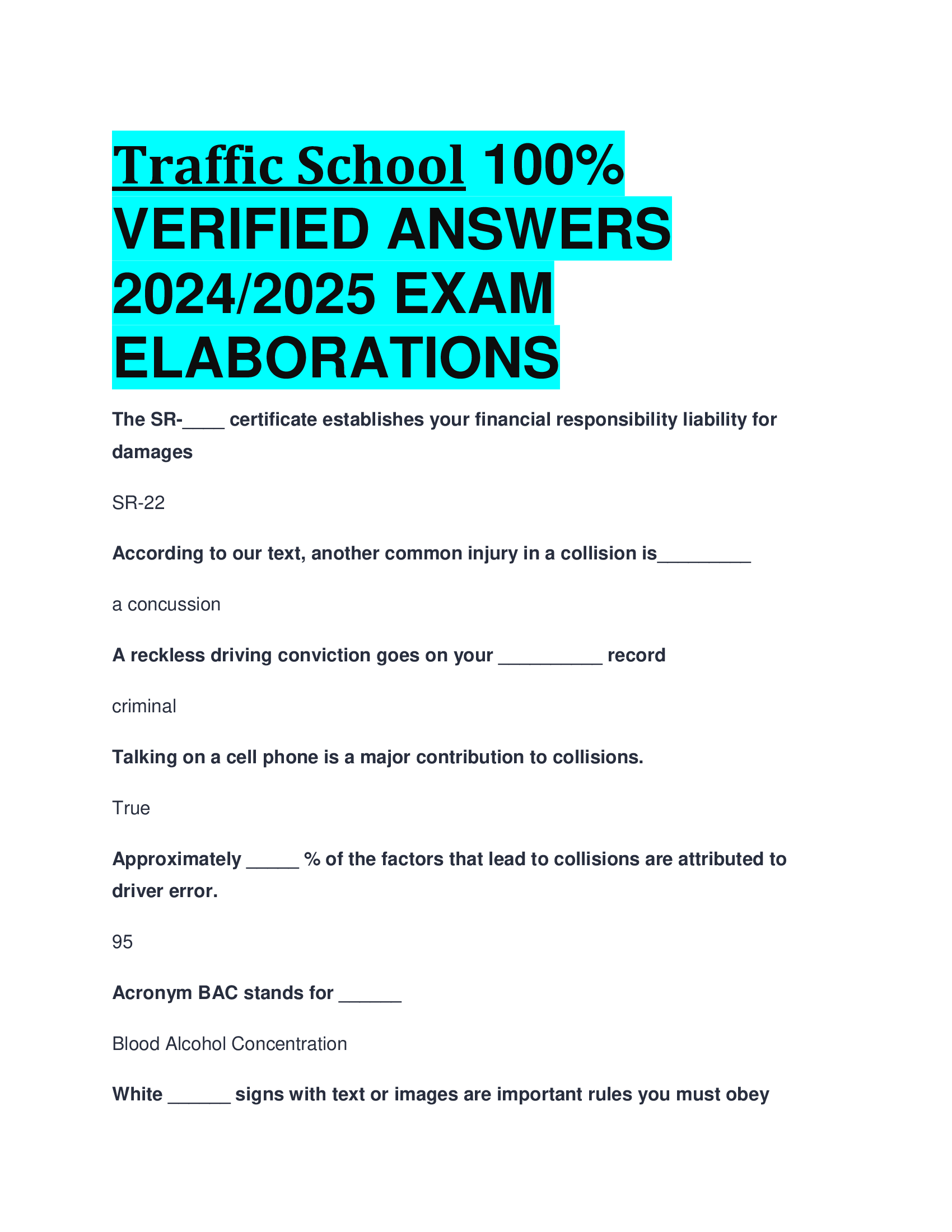 Traffic School VERIFIED ANSWERS  20242026 EXAM  ELABORATIONS