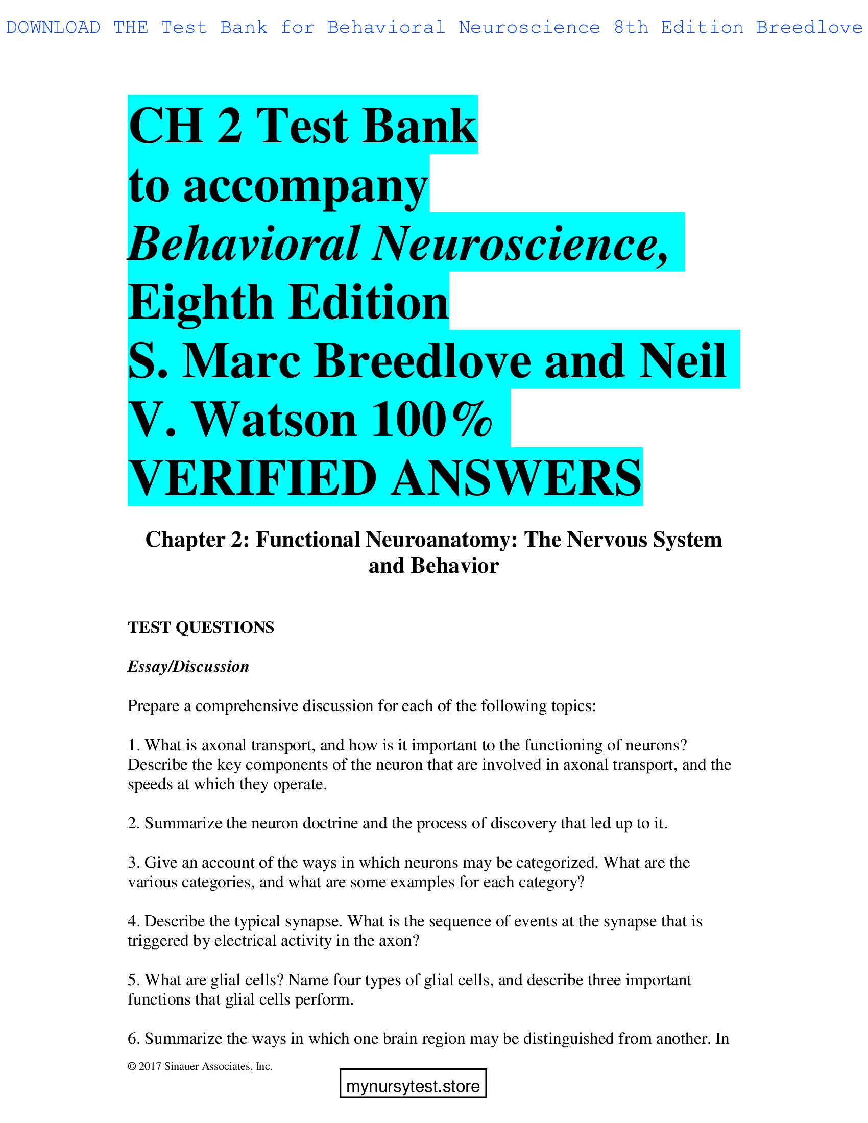 CH 2 Test Bank to accompany Behavioral Neuroscience, Eighth Edition S. Marc Breedlove and Neil V. Watson VERIFIED ANSWERS