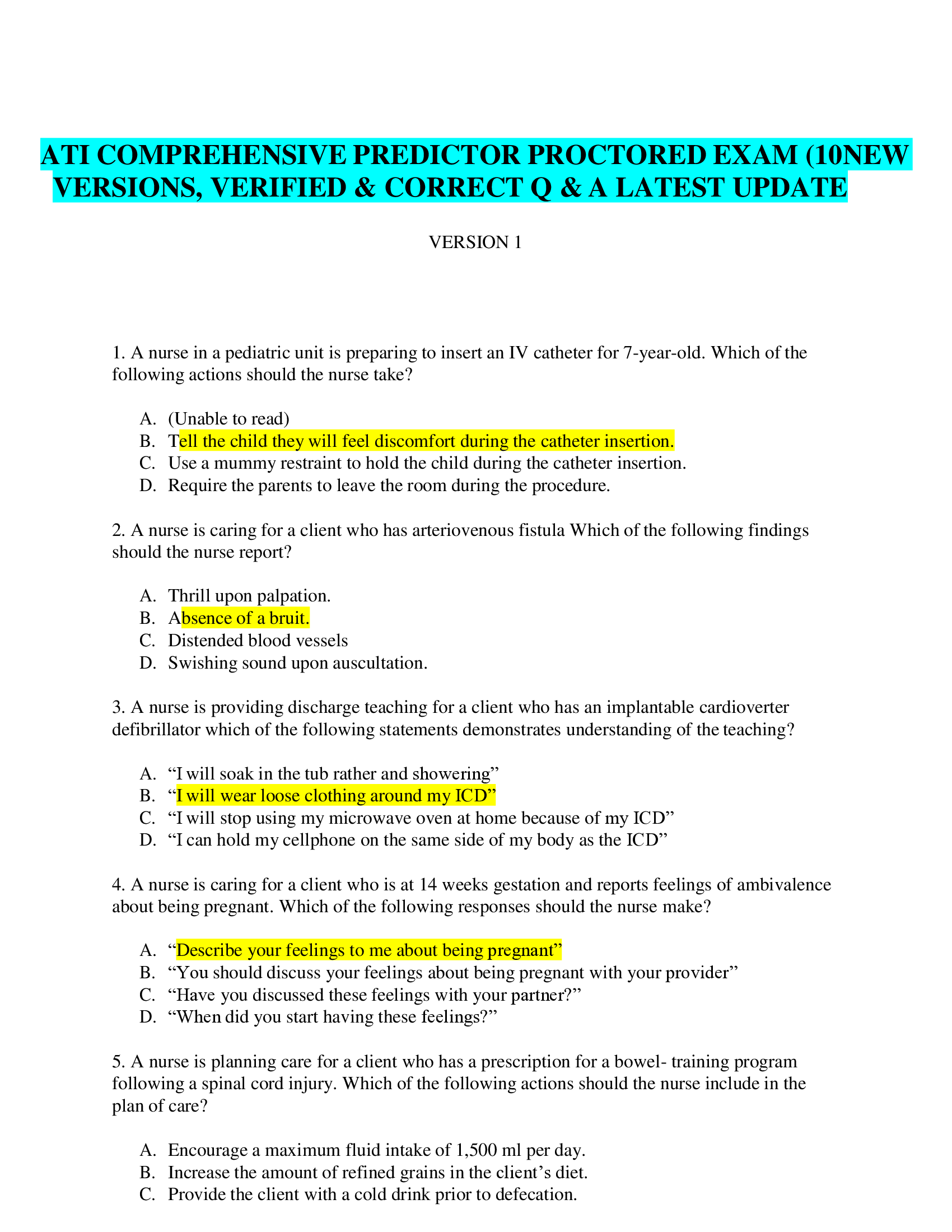 ATI COMPREHENSIVE PREDICTOR PROCTORED EXAM (10NEW VERSIONS, VERIFIED & CORRECT Q & A LATEST UPDATE