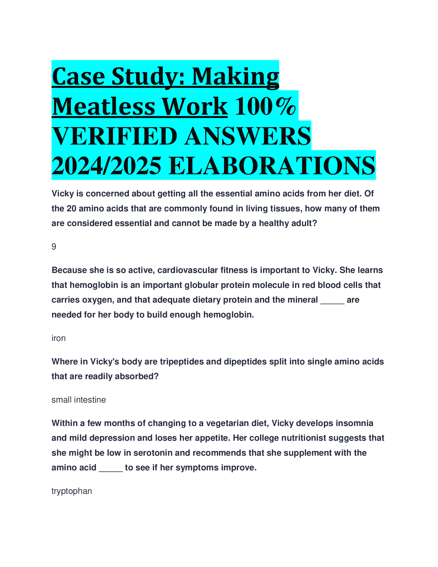 Case Study: Making Meatless Work VERIFIED ANSWERS  20242026 ELABORATIONS