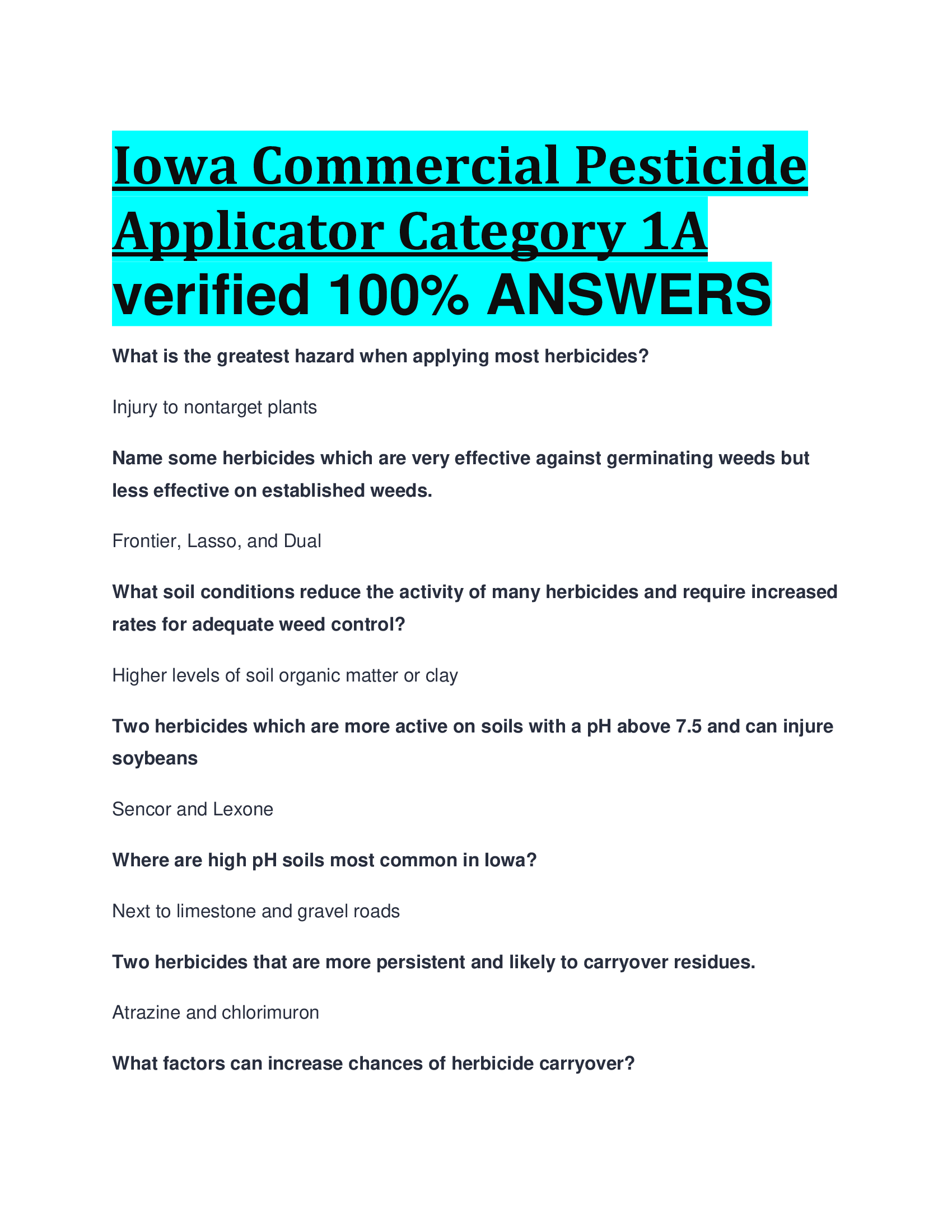 Iowa Commercial Pesticide Applicator Category 1A verified 1 ANSWERS
