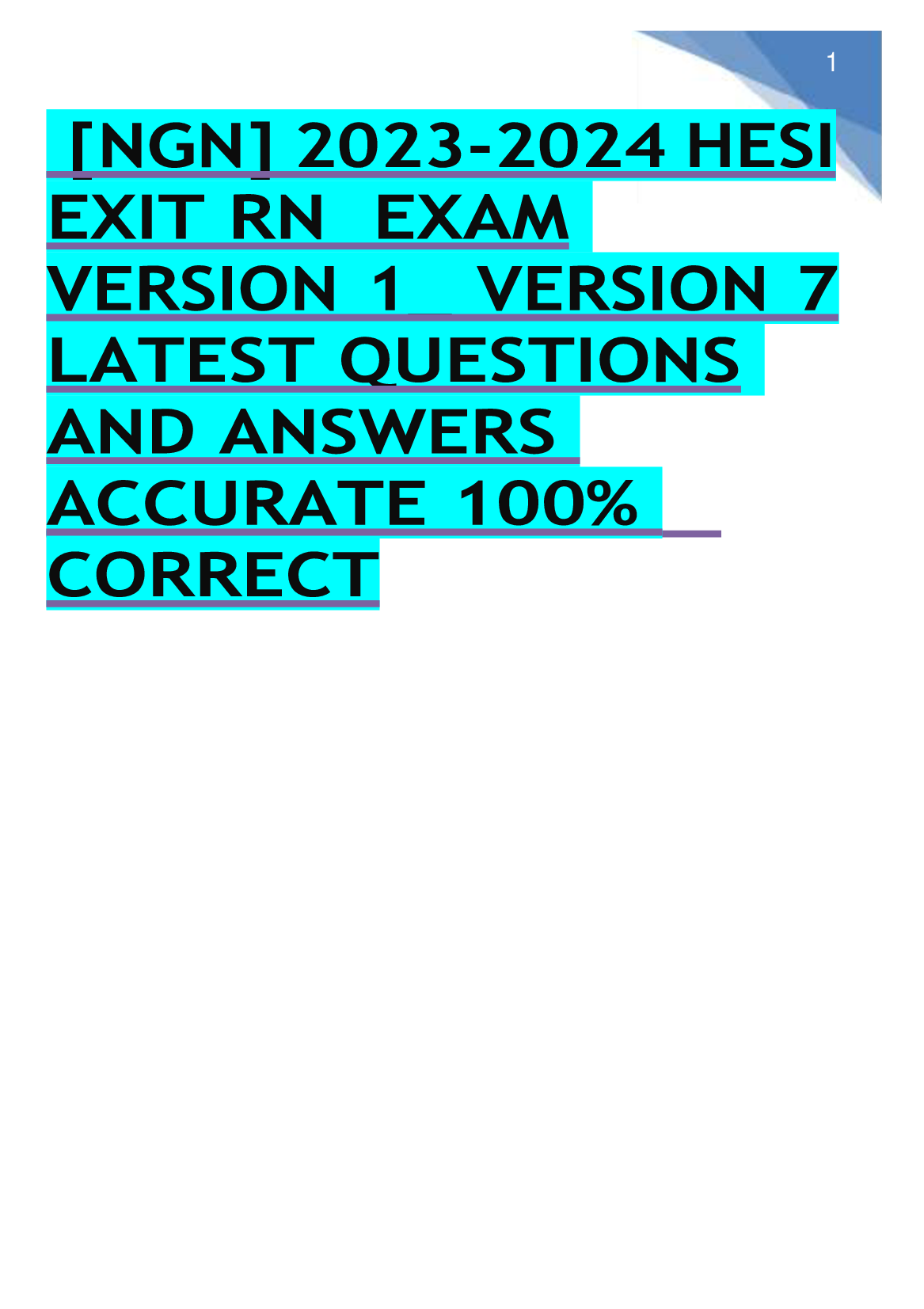 20232024 HESI EXIT RN EXAM V1.V2,V3,V4,V5,V6,V7 Latest Volumes VERIFIED ANSWERS