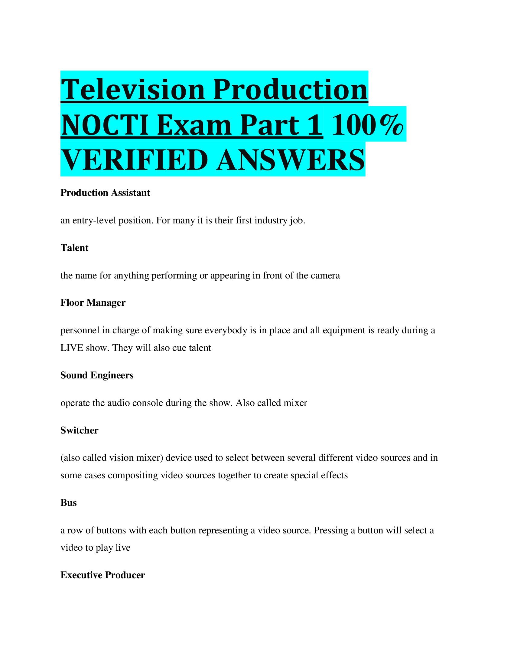 Television Production NOCTI Exam Part 1  VERIFIED ANSWERS
