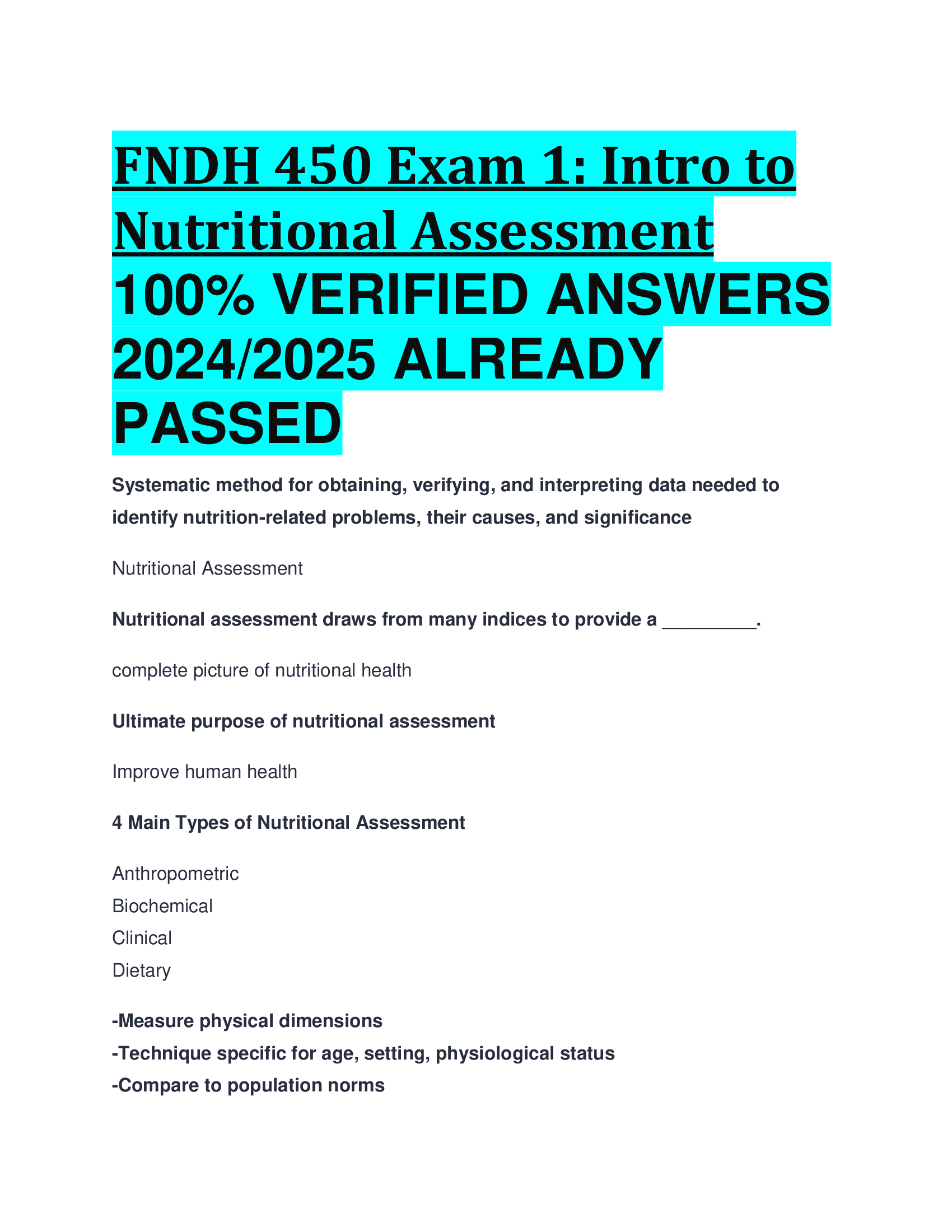 FNDH 450 Exam 1: Intro to Nutritional Assessment VERIFIED ANSWERS  20242026 ALREADY  PASSED