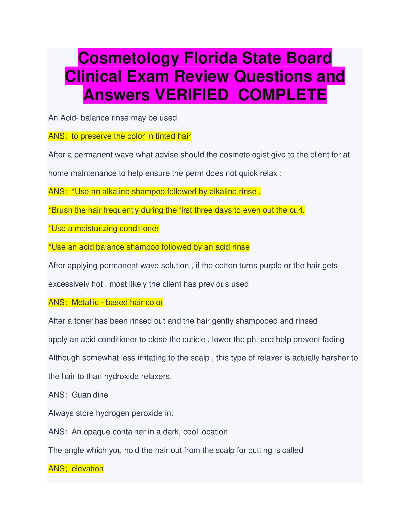 Cosmetology Florida State Board  Clinical Exam Review Questions and  Answers VERIFIED COMPLETE