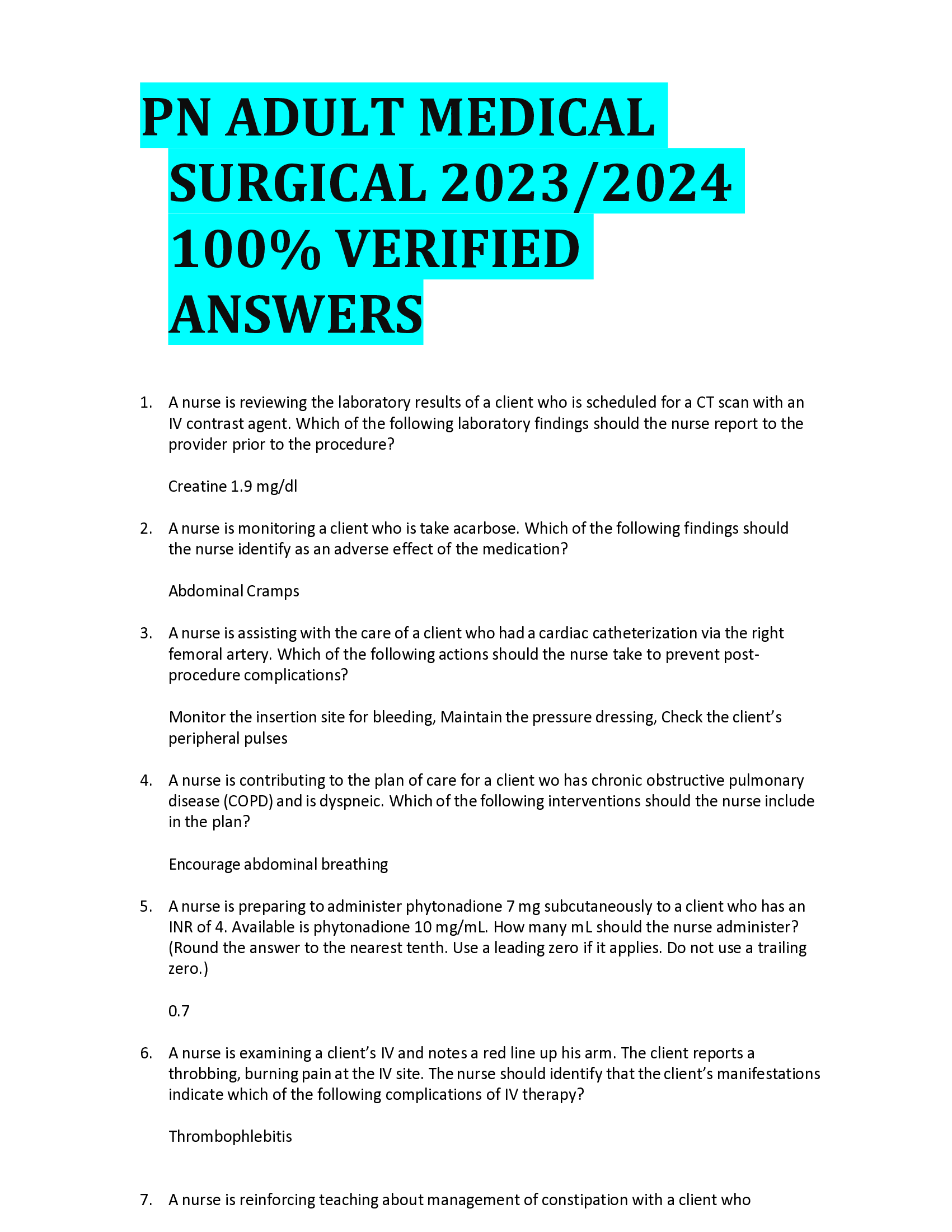 BEST ANSWER PN ADULT MEDICAL  SURGICAL 2023,2024   VERIFIED  ANSWER