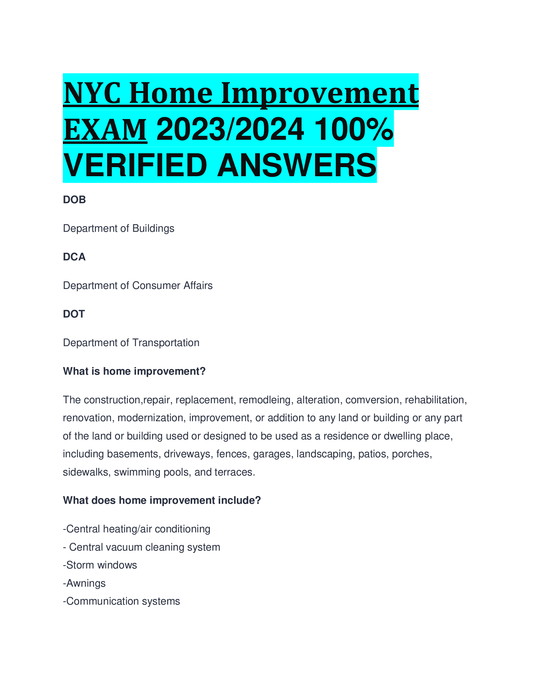 NYC Home Improvement EXAM 2023,2024  VERIFIED ANSWERS