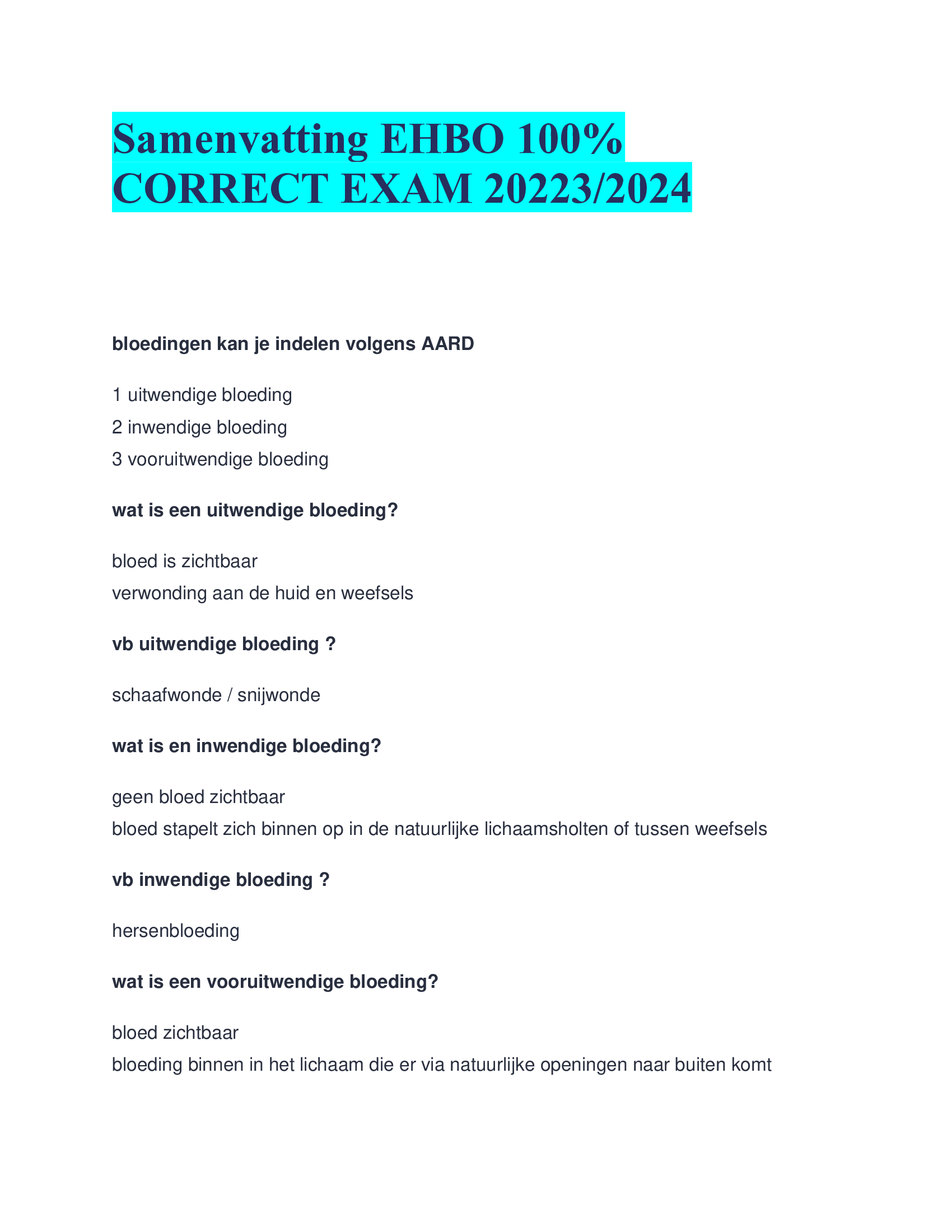 Samenvatting EHBO   CORRECT EXAM 2023,2024