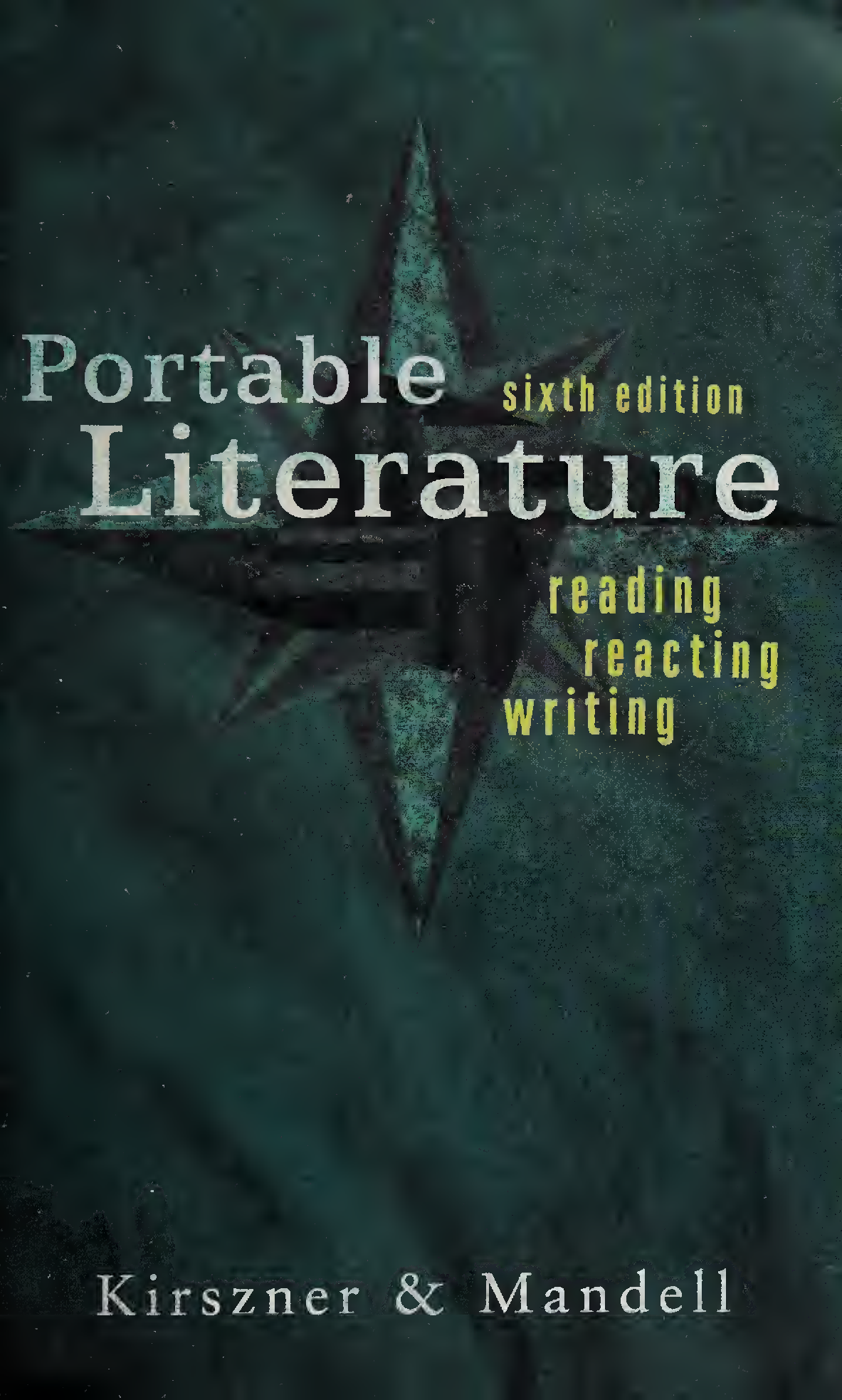Portable Literature READING < REACTING < WRITING