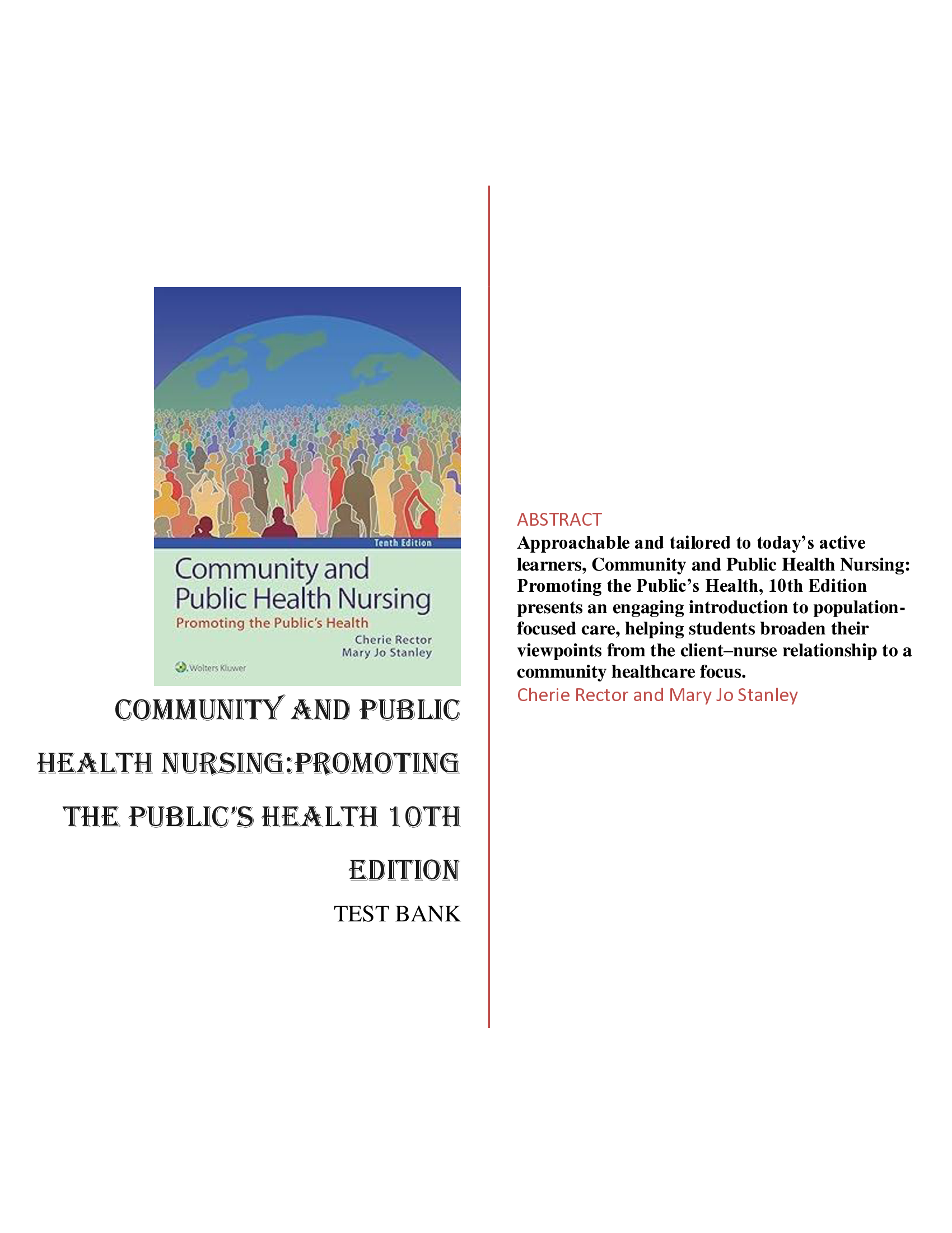 Community and Public Health Nursing 10th Edition by Cherie Rector and Mary Jo Stanley Test Bank ISBN- 9781975123048 Verified 2024 Practice Questions and 100% Correct Answers with Explanations for Exam Preparation, Graded A+